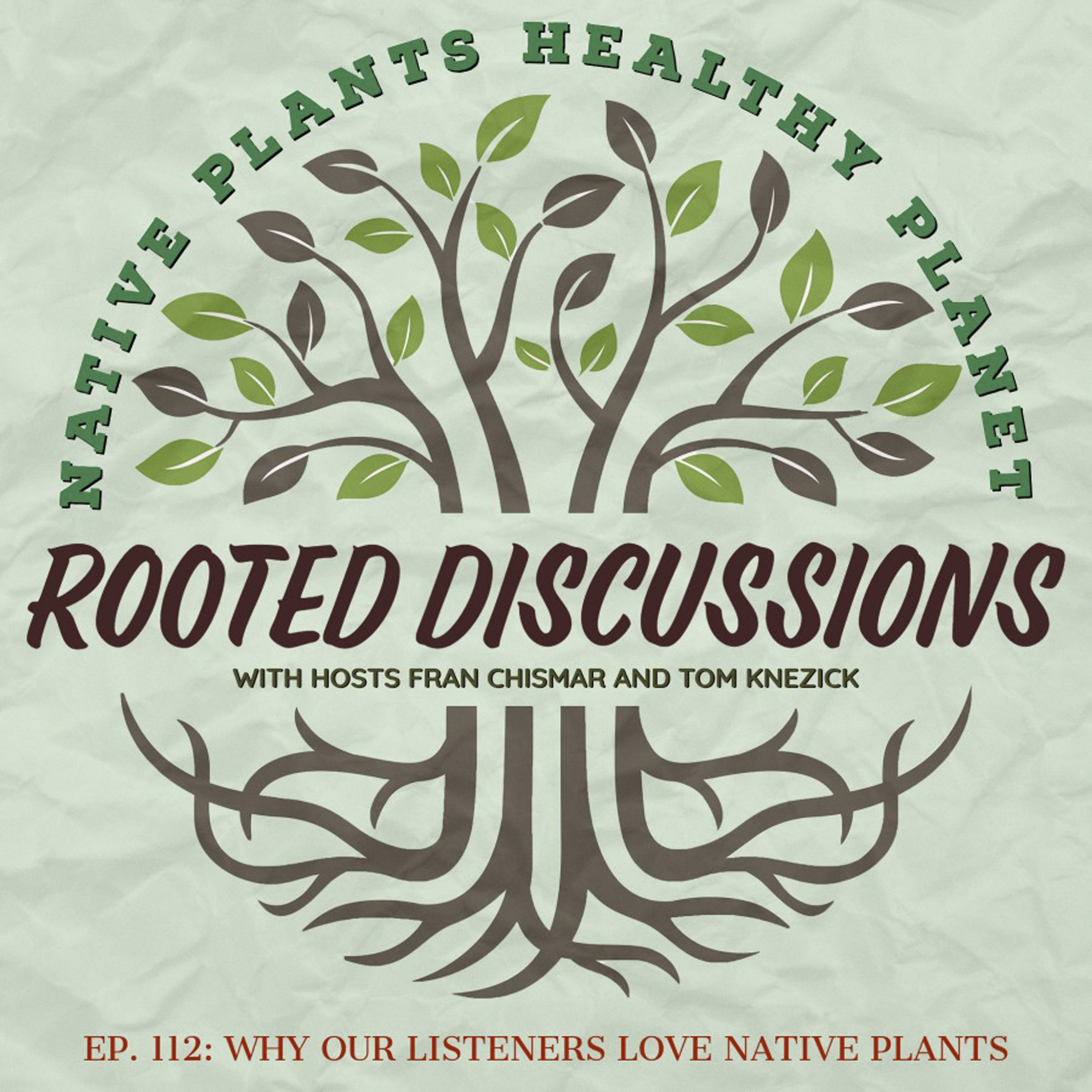 Native Plants, Healthy Planet