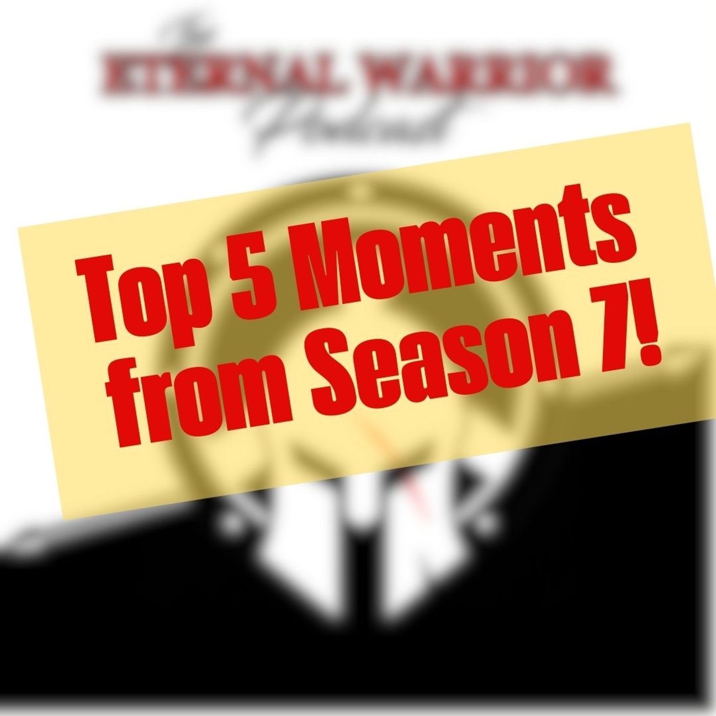 Top 5 Moments from Season 7!