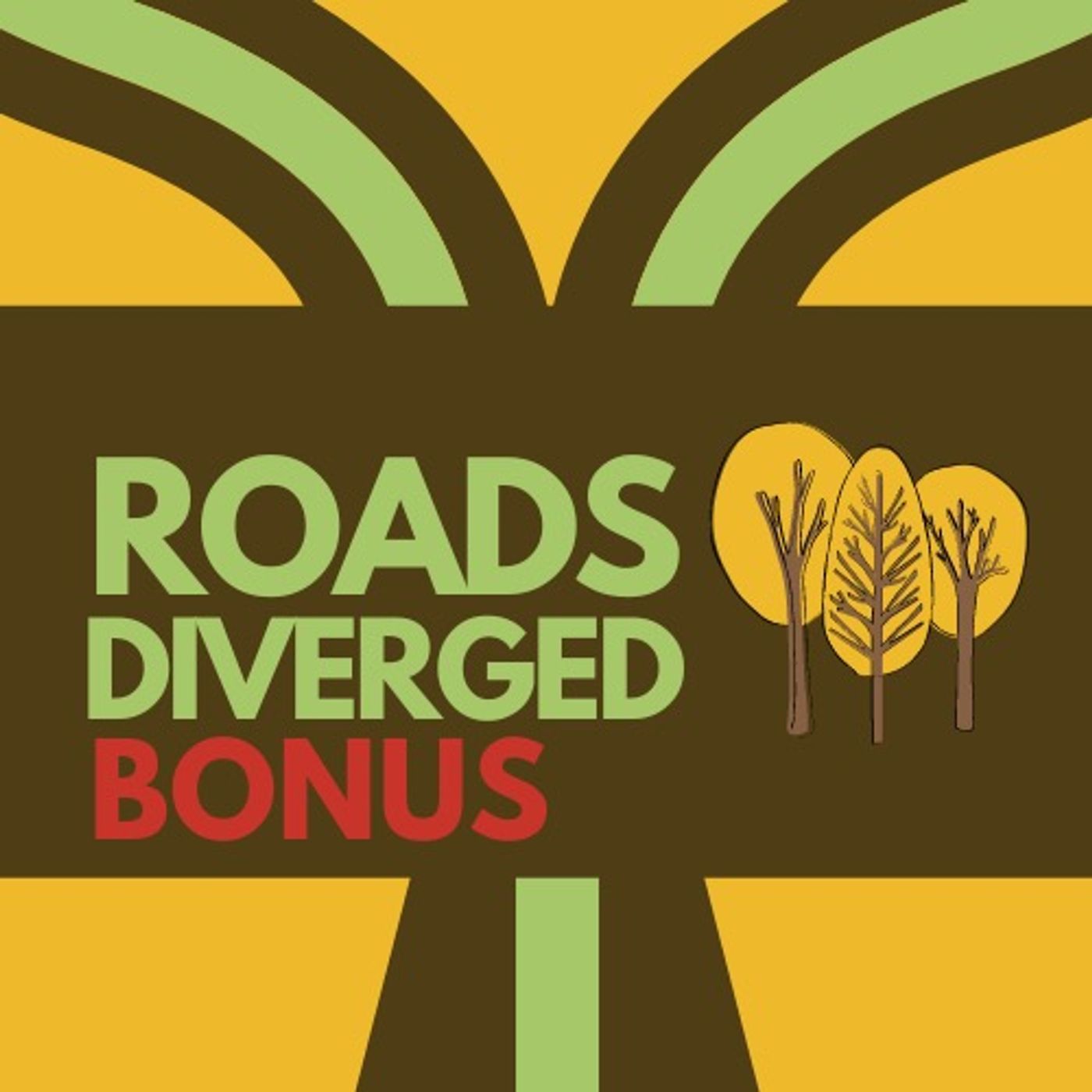 Roads Taken