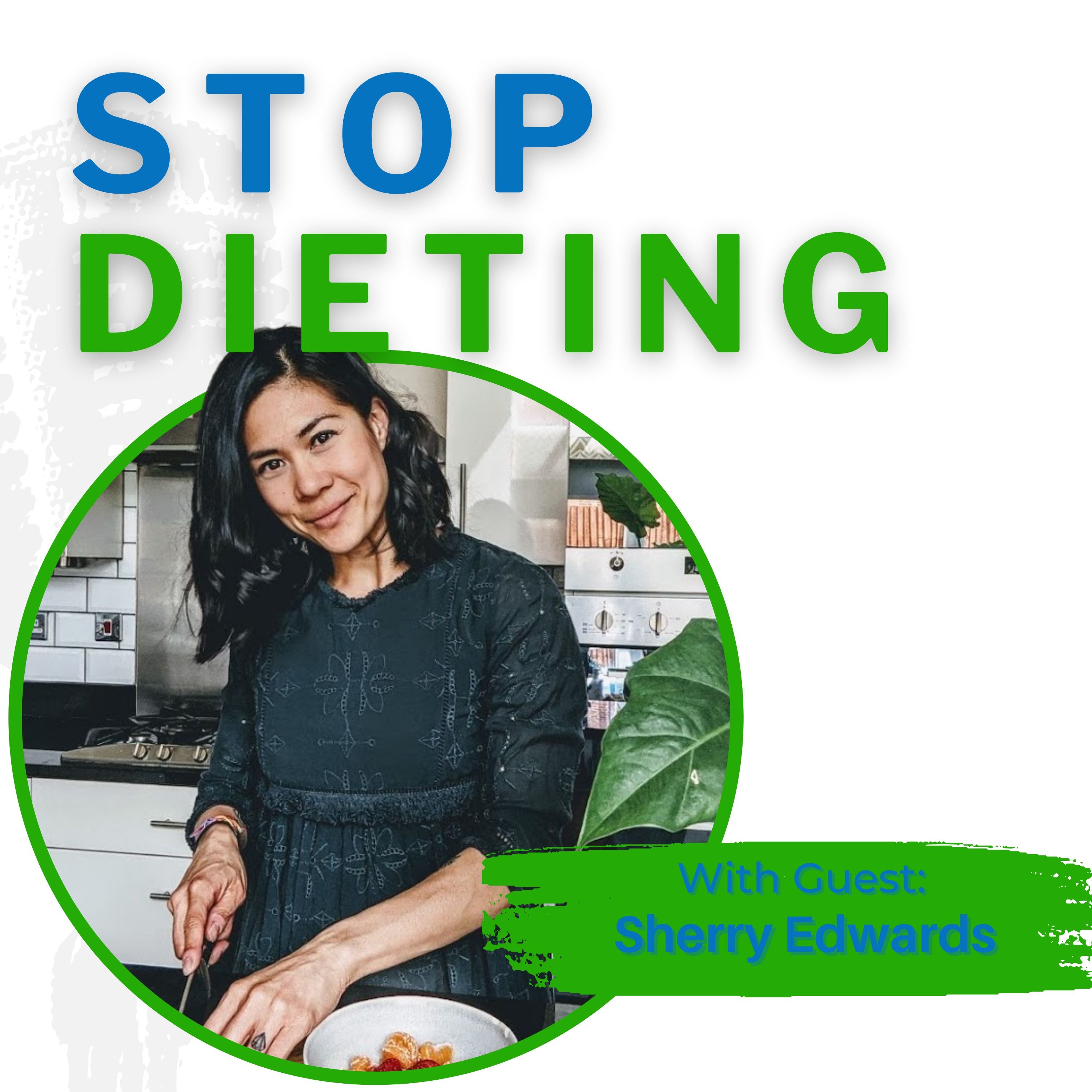 Stop Dieting: Get on the Healthy Side of Life
