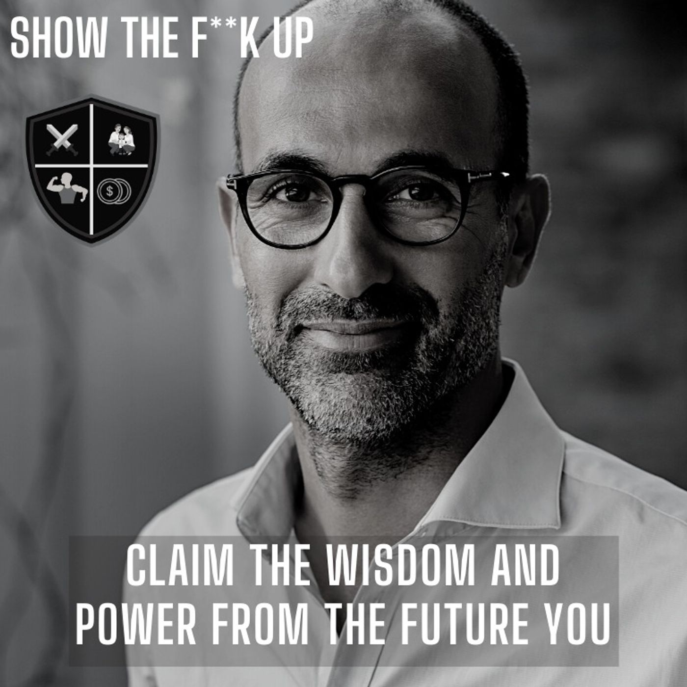 Learn From The Wiser Older You NOW! STFU To Your Purpose. episode artwork