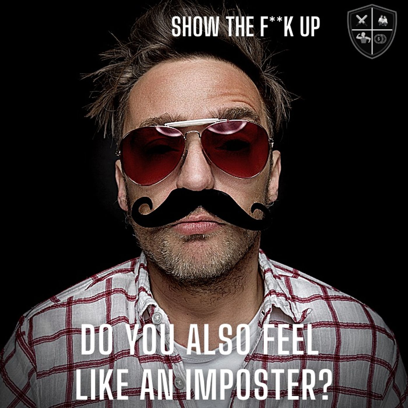 What To Do When You Feel Like An Imposter. STFU TO Purpose episode artwork