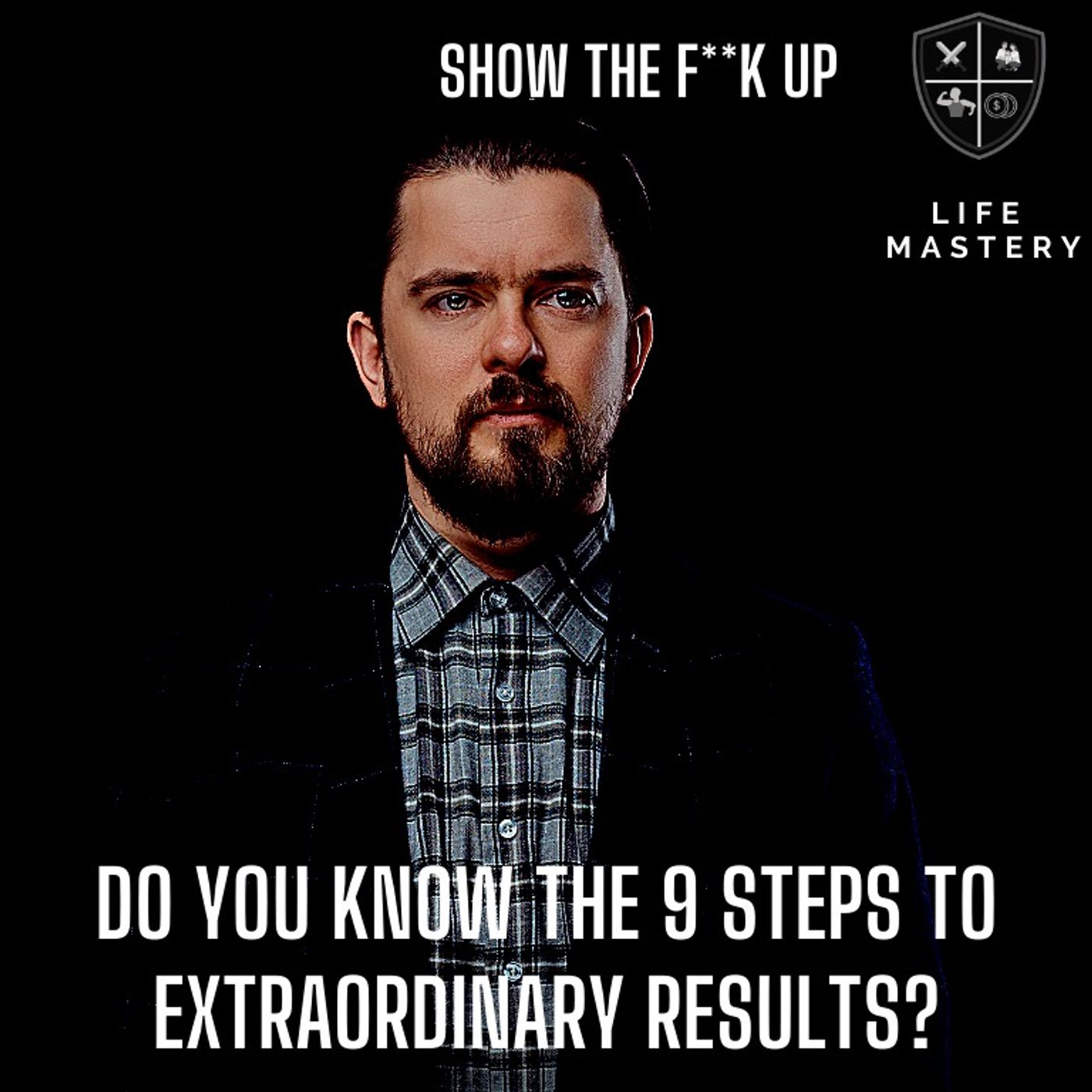 9 Steps TO Create The Massive Change You Want. STFU To Your Power episode artwork