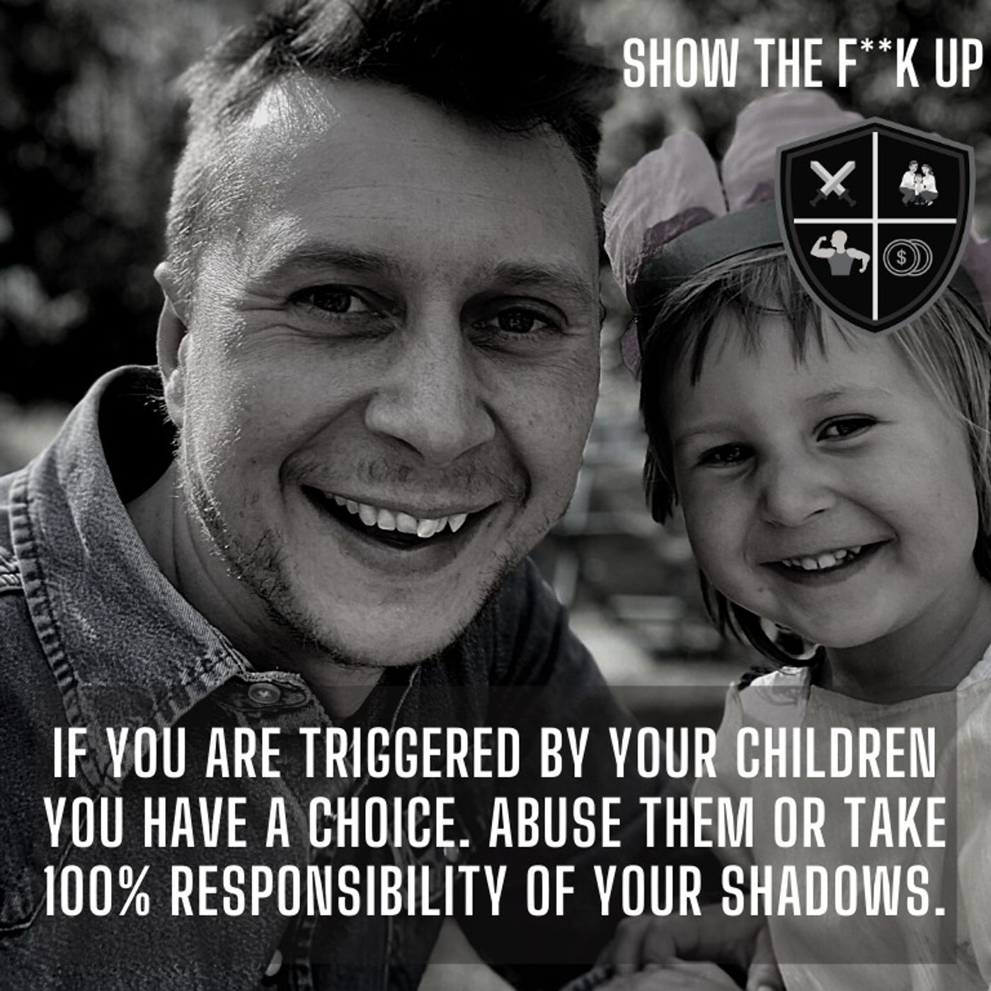 Eliminate Conflicts With Your Children With This Shift In Perspective. STFU To Your Children episode artwork