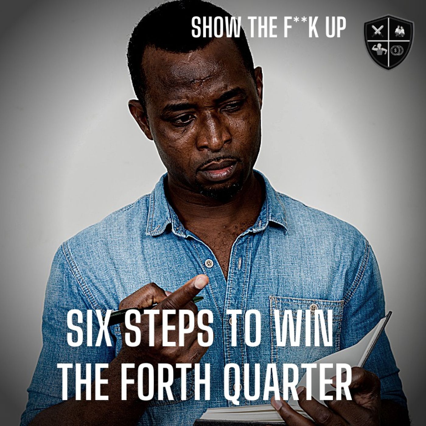 Quarterly planning What Guarantees Your Wins. STFU To Purpose episode artwork