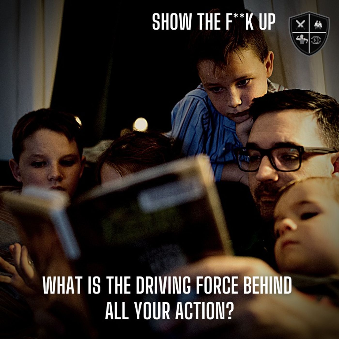 Uncover Your Hidden Motivation Behind All Your Actions And Thoughts. STFU To Power. episode artwork