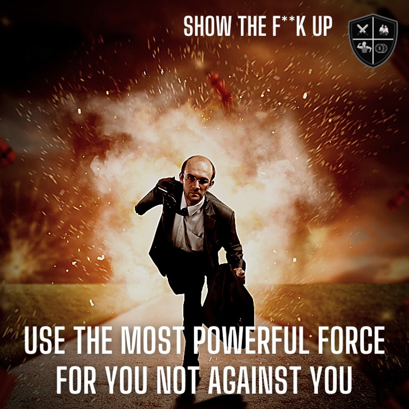 The Two Forces That Drive All Human Behaviour And How To Make Them Work For You. STFY To Power episode artwork