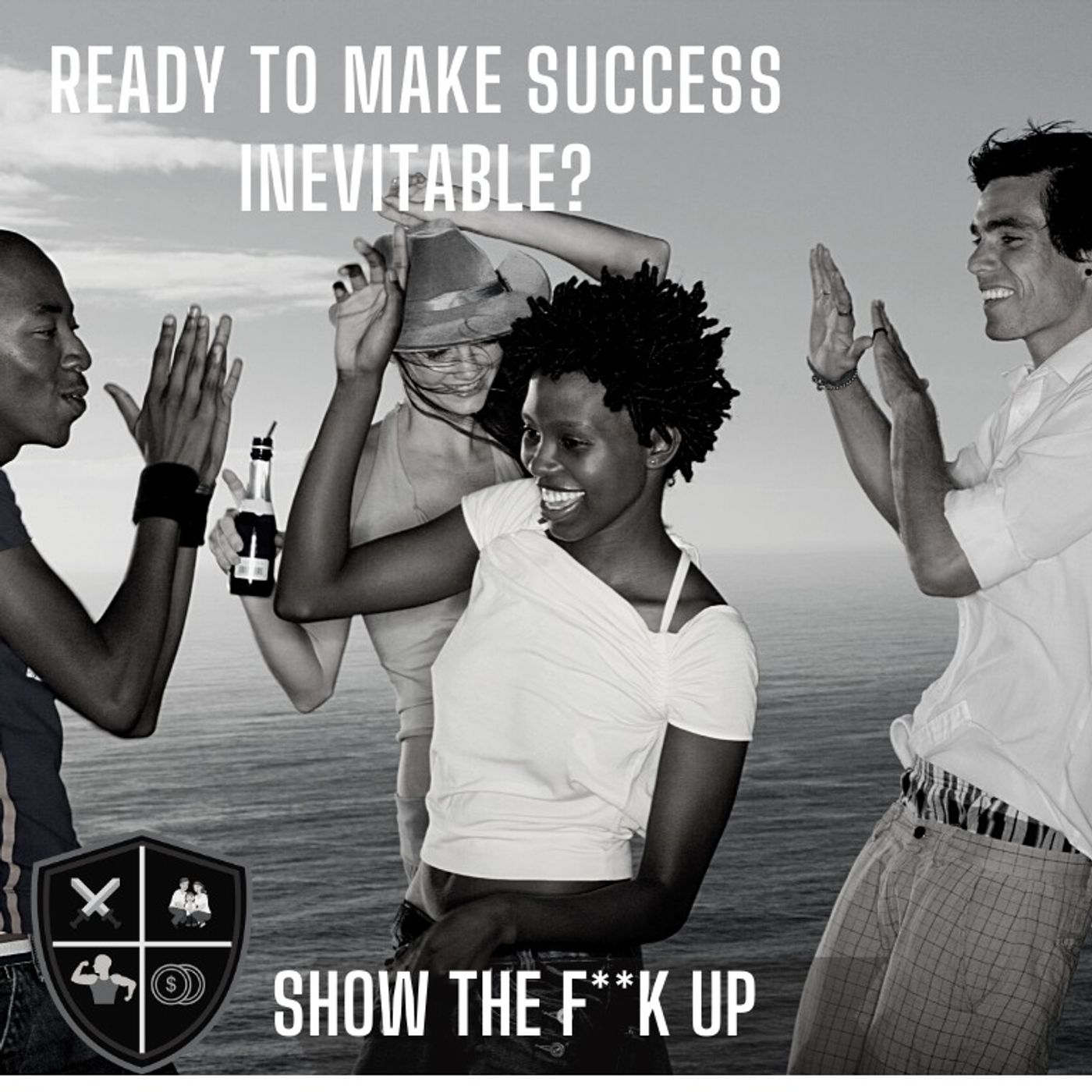 Success Only Builds On Success. STFU To Your Purpose episode artwork