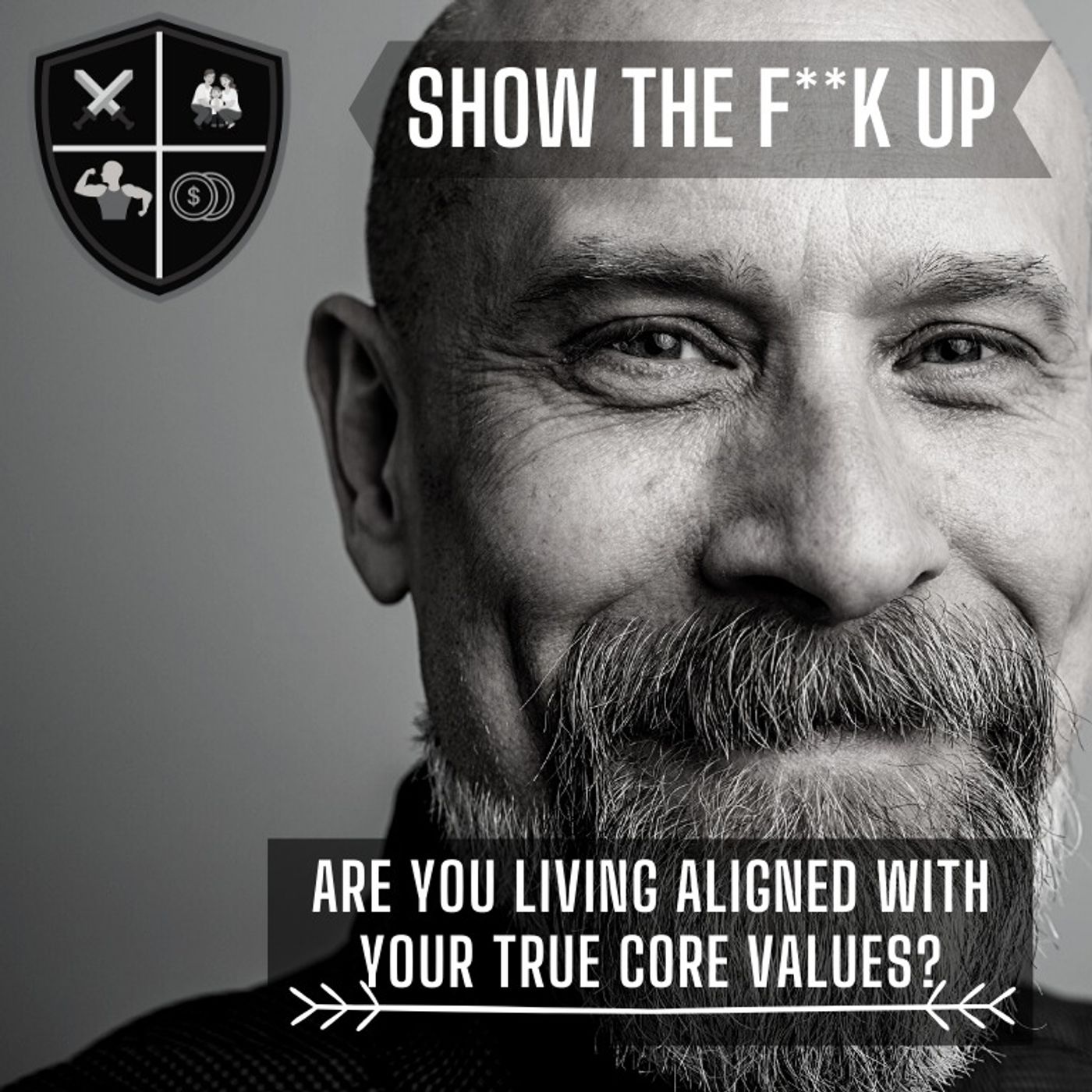 Get To Know Your Core Values And How Having the Wrong Values Might Hold You Back. STFU to your Purpose episode artwork