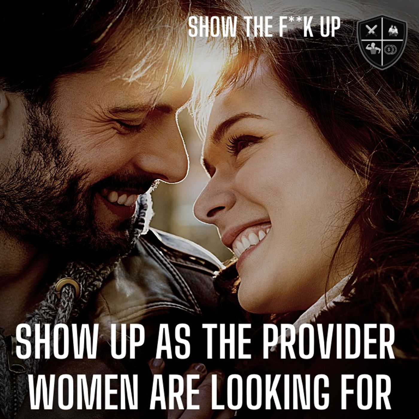 The New Provider Modern Day Women Are Longing For. STFU To Passion episode artwork