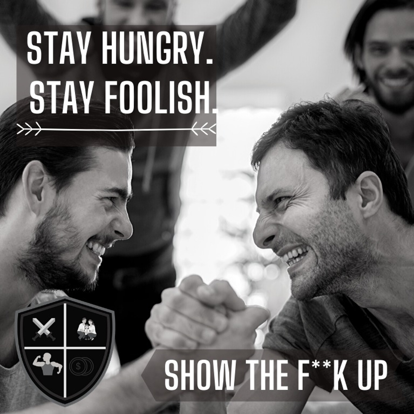 Today, Your Only Chance To Have Your Best Day Ever. SHOW THE F**K UP For Your passion episode artwork