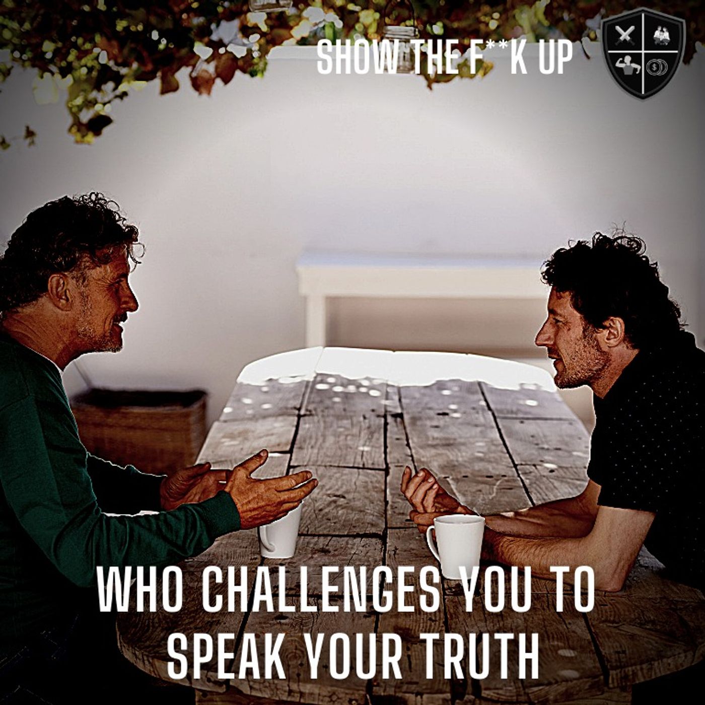 Who Tells You The Truth Without Fear? STFU To Passion episode artwork