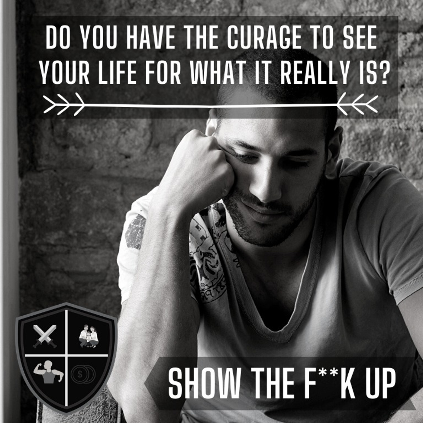 Do You Remember The Last Time You Were At 100%? SHOW THE F**K UP TO YOUR Purpose episode artwork