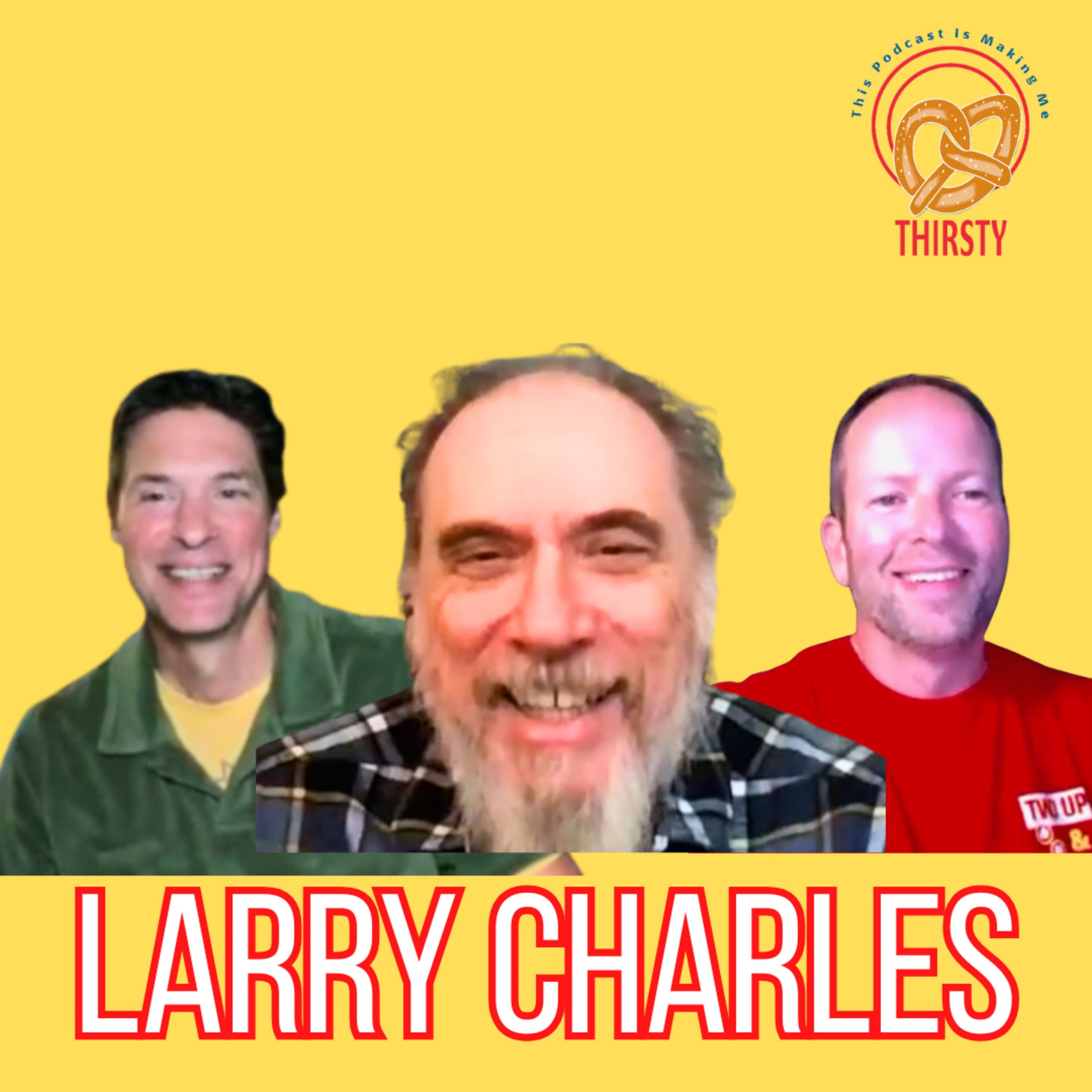 "SEINFELD" INTERVIEW | LARRY CHARLES | WRITER/PRODUCER/DIRECTOR| 193
