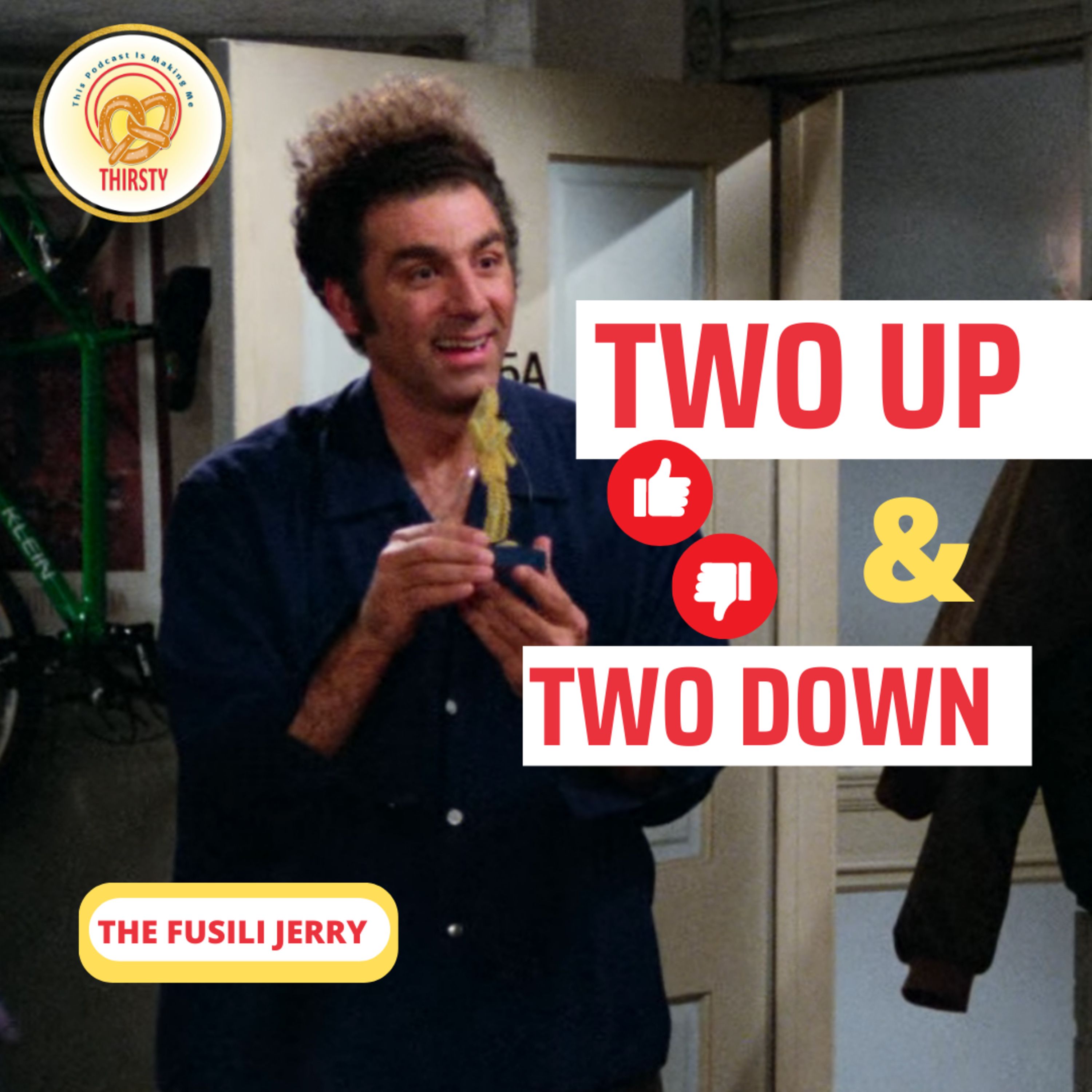 Seinfeld Podcast | Two Up and Two Down | The Fusilli Jerry