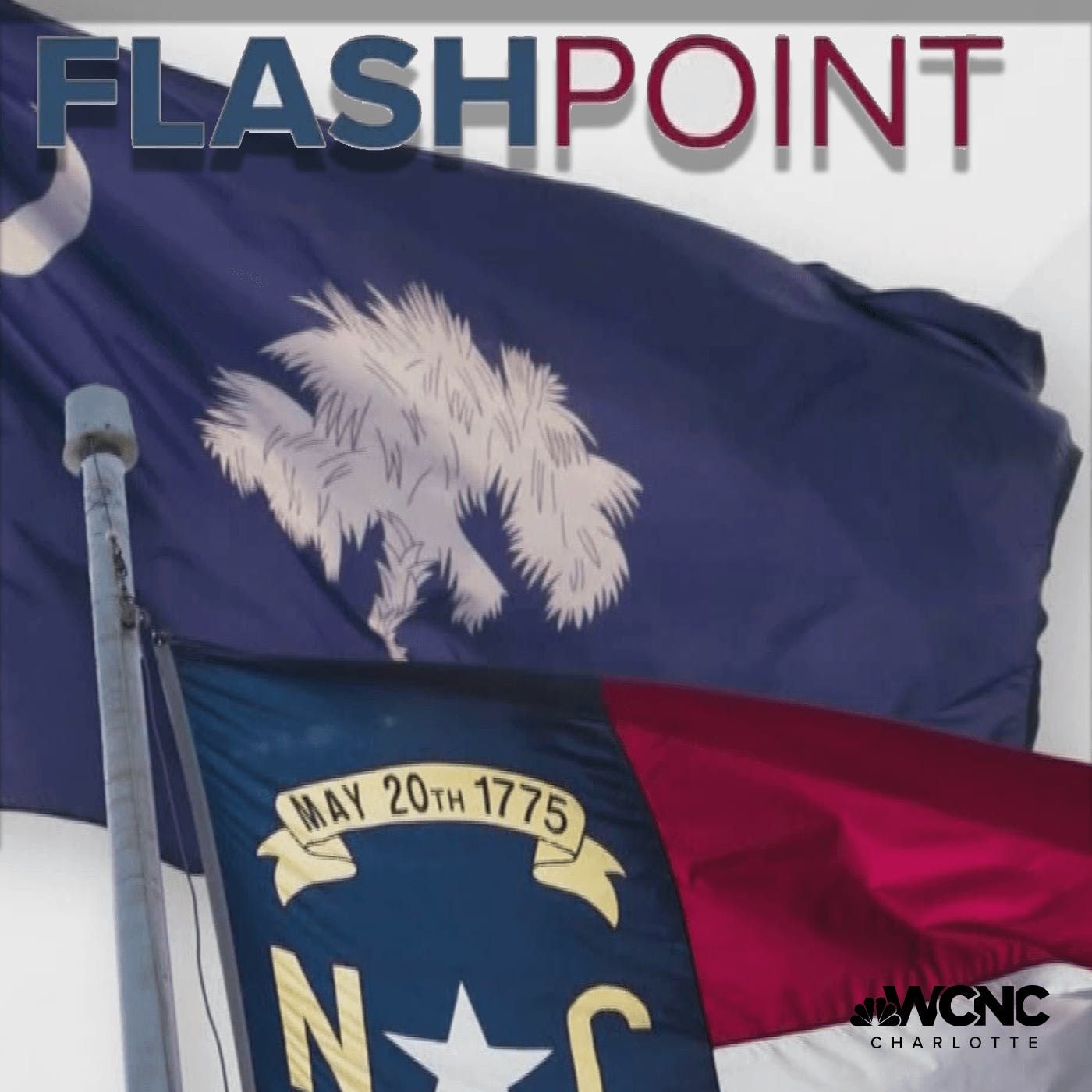 WCNC Charlotte\'s Flashpoint