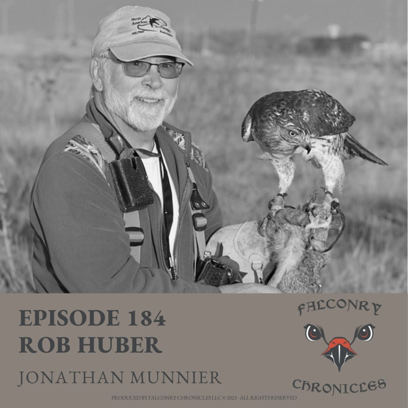 Falconry Chronicles Episode 184: Rob Huber