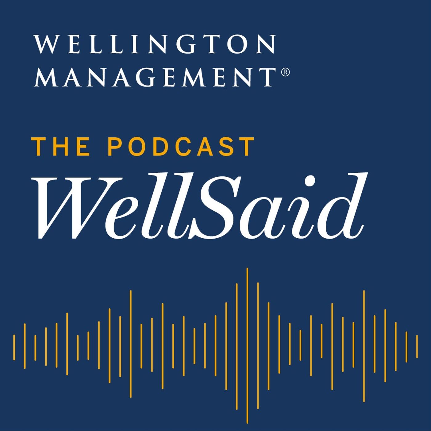 The WellSaid Podcast