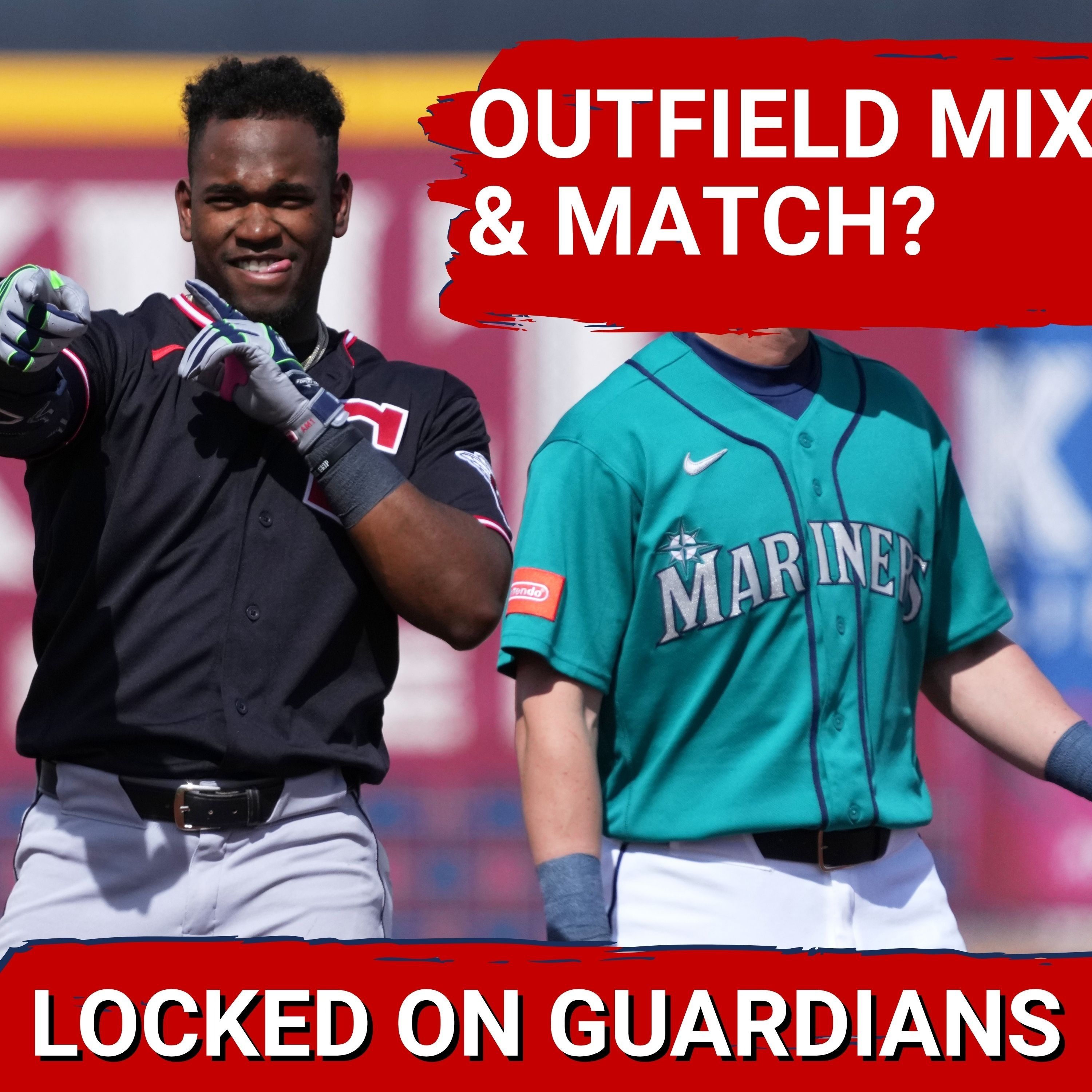 Cleveland Guardians SHAKEUP Outfield; Opening Day Roster Comes Into Focus | Mixing & Matching Lineup