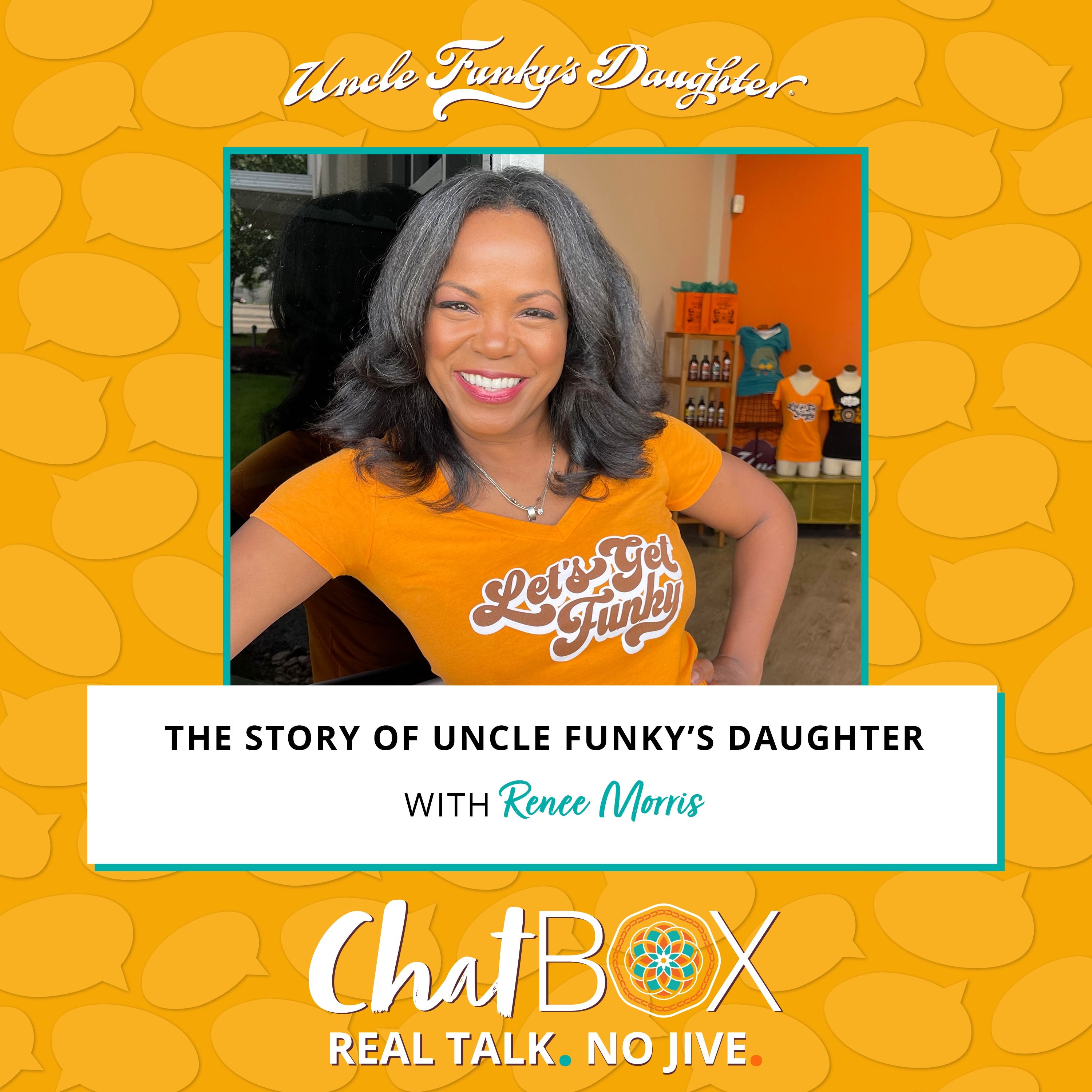 Chatbox With Uncle Funky\'s Daughter