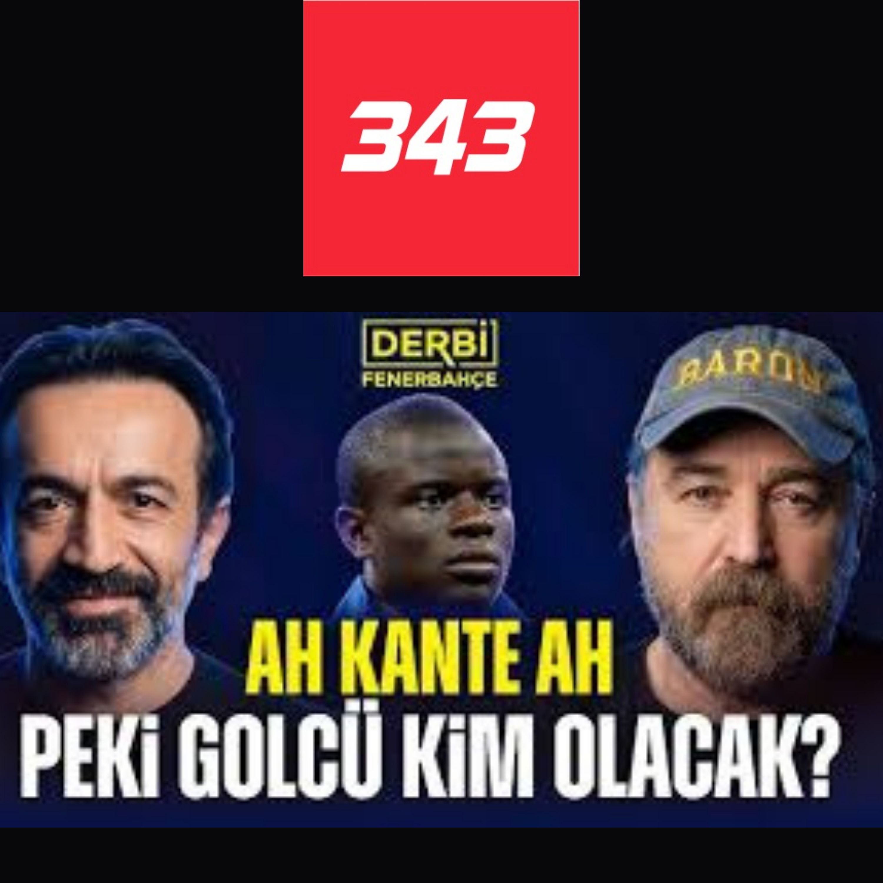 Yıldız golcü kim olacak | Kante gerçekleri | En-Nesyri takası | Kocaelispor | Derbi Fenerbahçe episode artwork