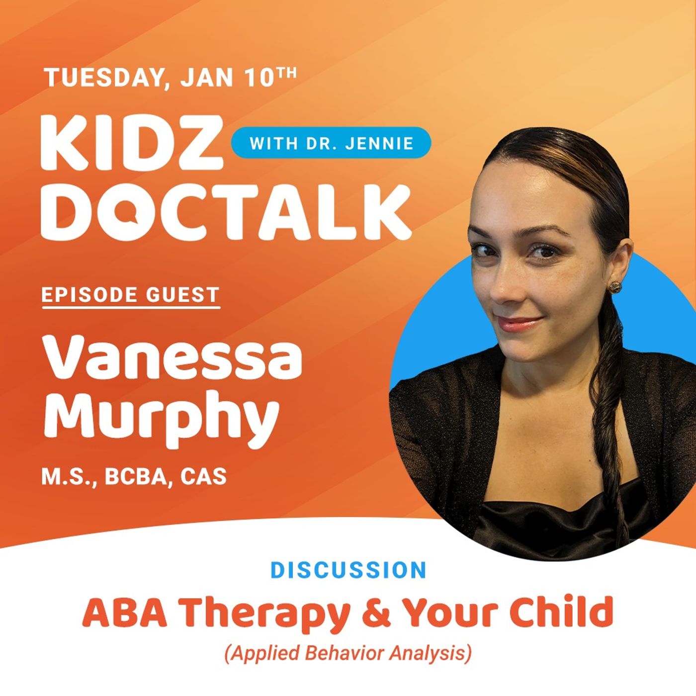 ABA (Applied Behavior Analysis) Therapy and Your Child ABA (Applied Behavior Analysis) Therapy and Your Child