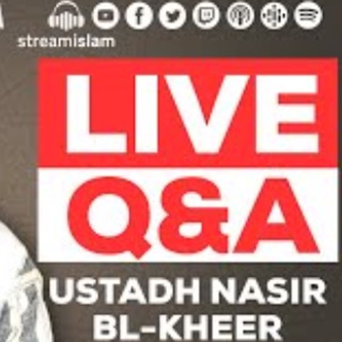 LIVE Q&A with Ust. Nasir Blkheer | Hosted by: Abu Ibraheem Silva LIVE Q&A with Ust. Nasir Blkheer | Hosted by: Abu Ibraheem Silva