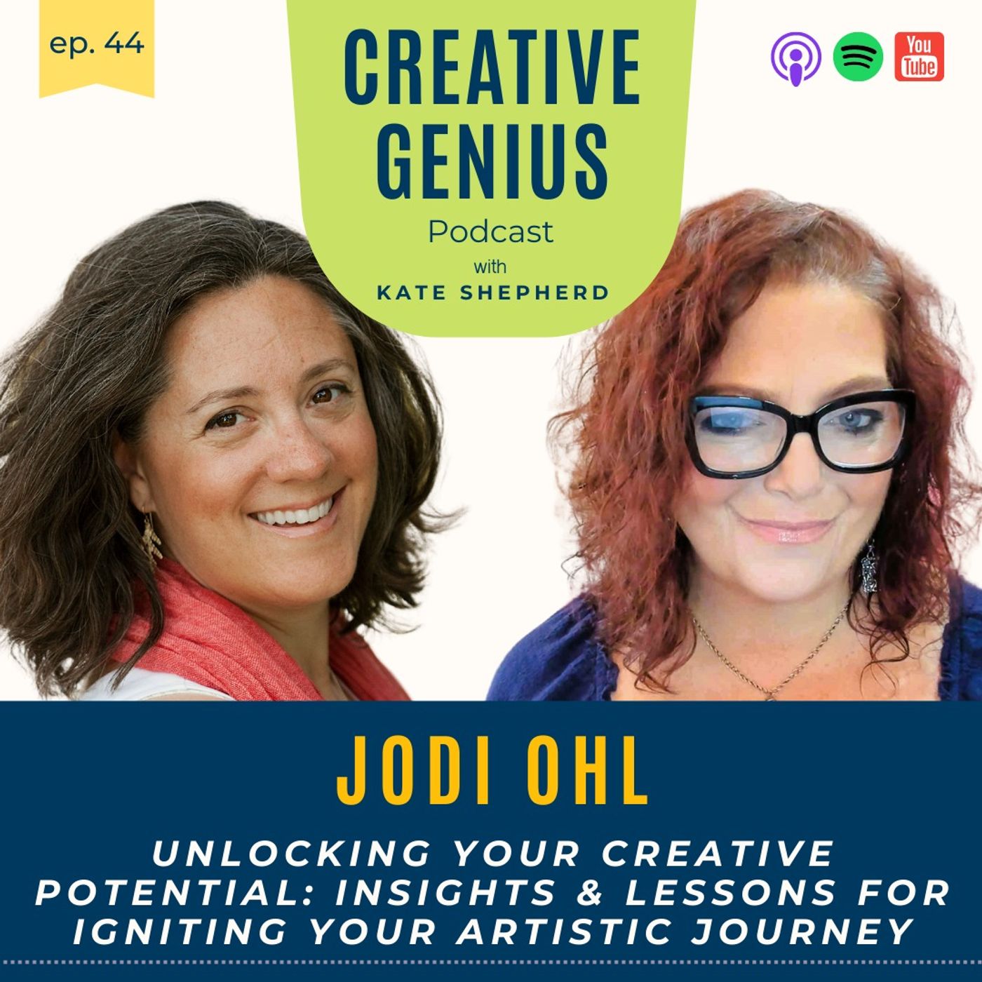 44 - Jodi Ohl, Bestselling Author & Artist - Unlocking Your Creative Potential: Insights & Lessons for Igniting Your Artistic Journey
