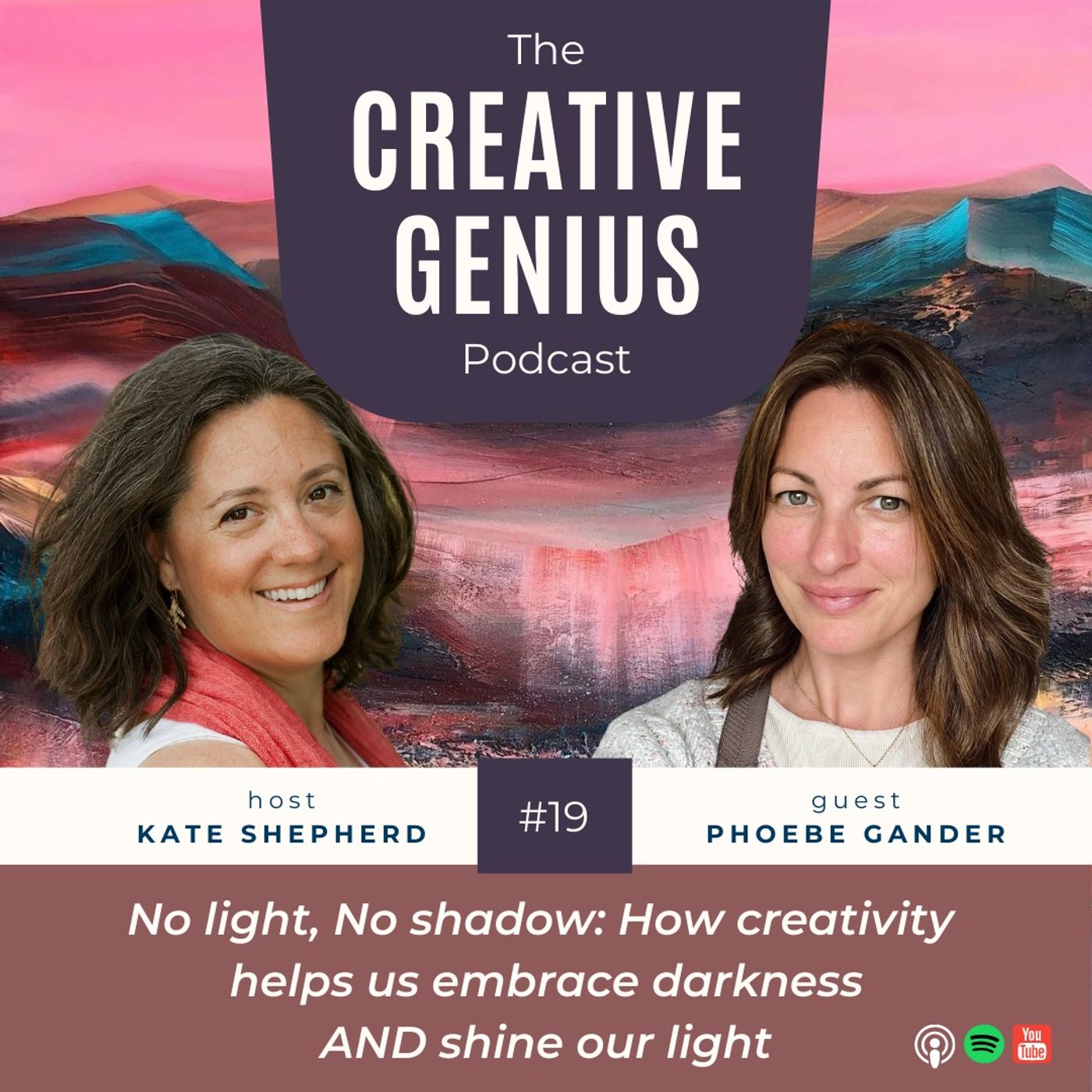 19 - Phoebe Gander: No light, No shadow: embracing our darkness, so we can express our light