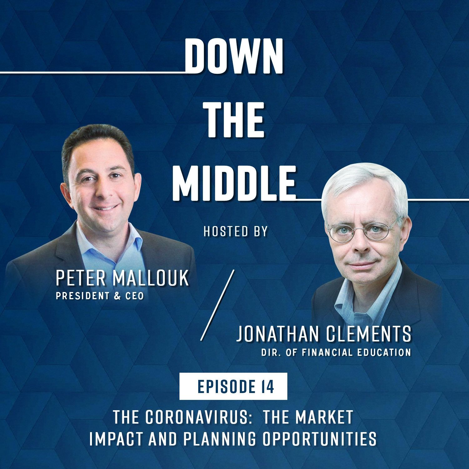Episode 14 - Coronavirus: The Market Impact and Planning Opportunities
