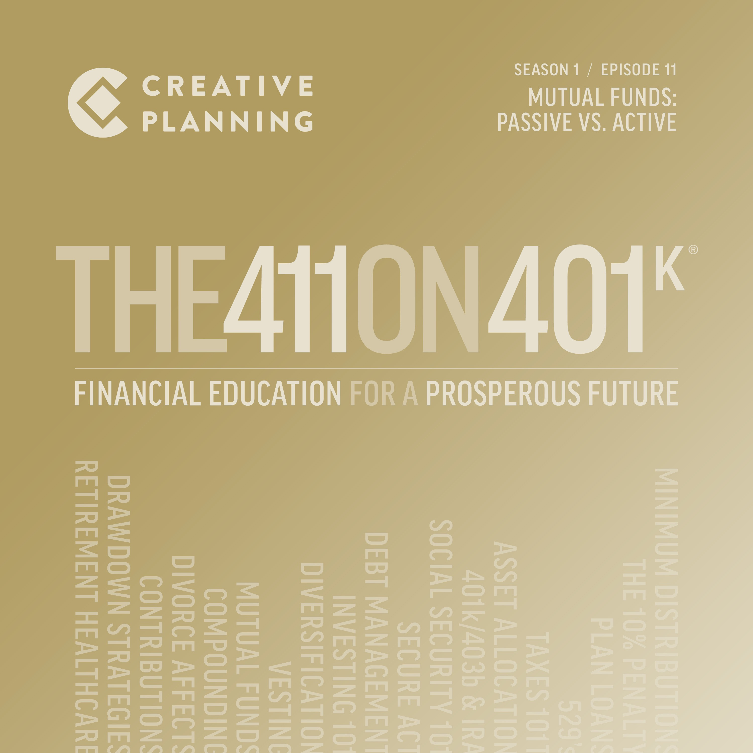 Episode 11 – Mutual Funds: Passive vs. Active