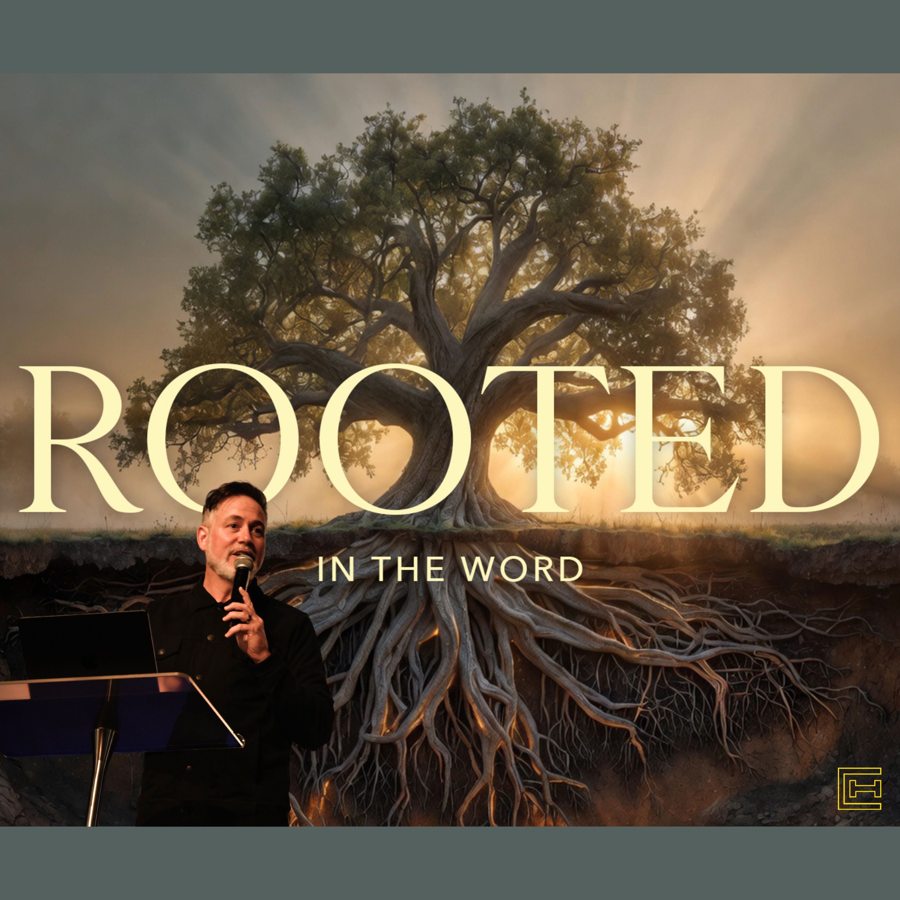 Rooted | Week 1 | Rooted in the Word | Pastor Michael Giroux episode artwork