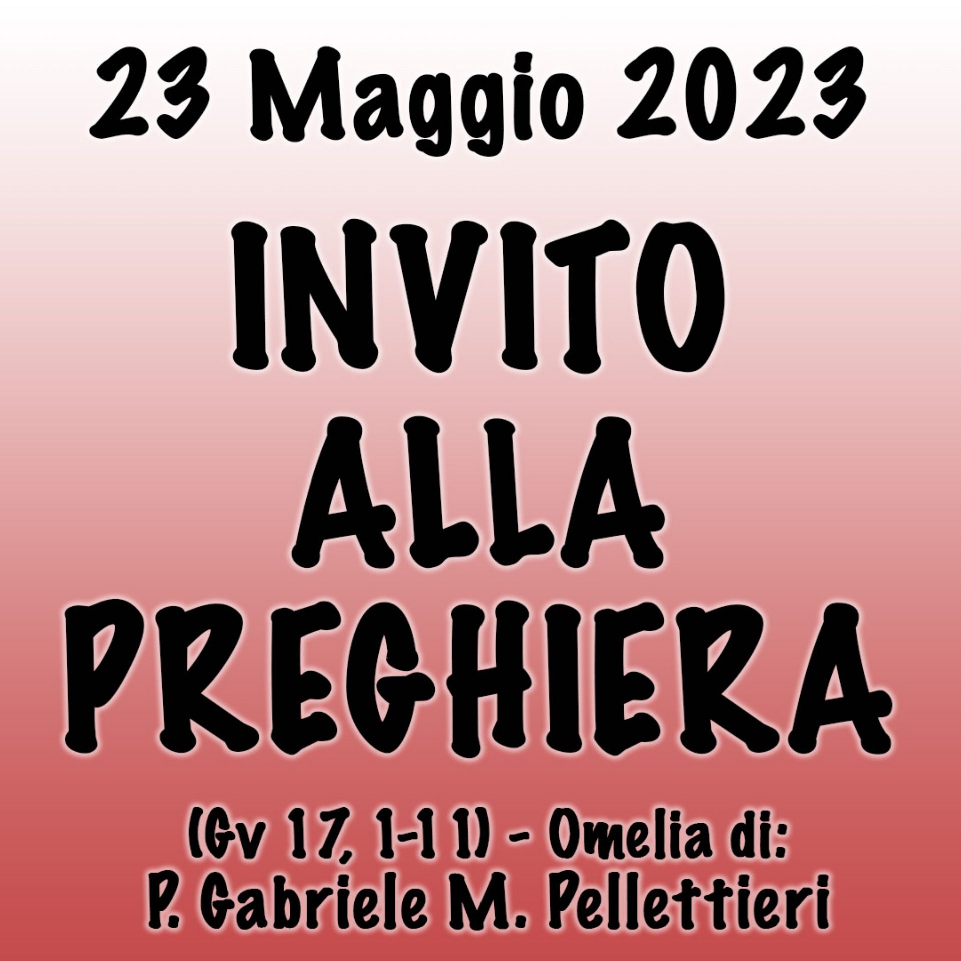 Omelia 23 Maggio 2023, INVITO ALLA PREGHIERA episode artwork