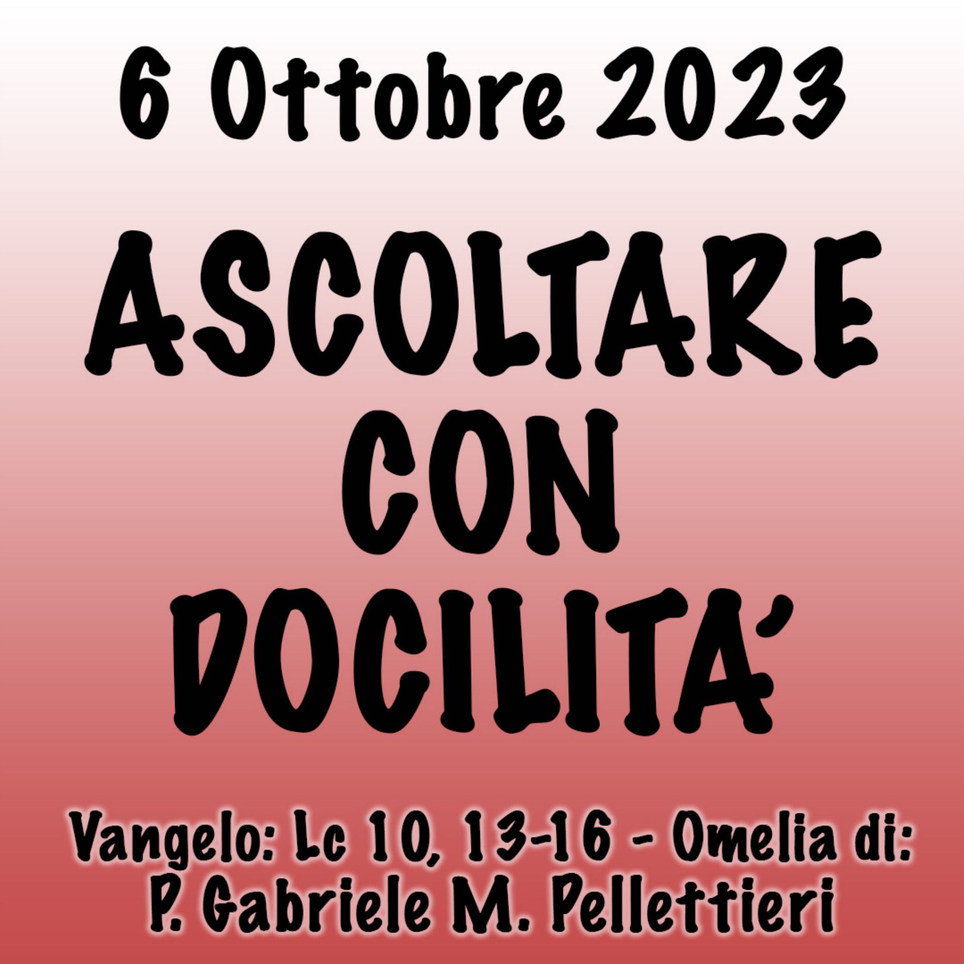 Omelia 5 Ottobre 2023, ASCOLTARE CON DOCILITÀ episode artwork