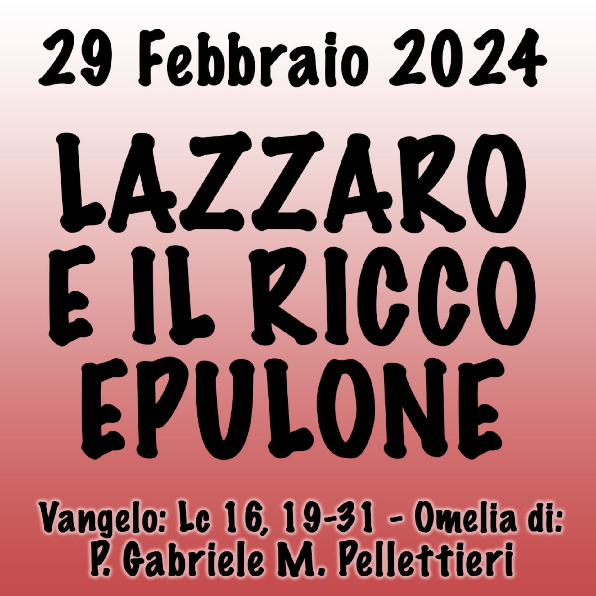 Omelia 29 Febbraio 2024, LAZZARO E IL RICCO EPULONE episode artwork