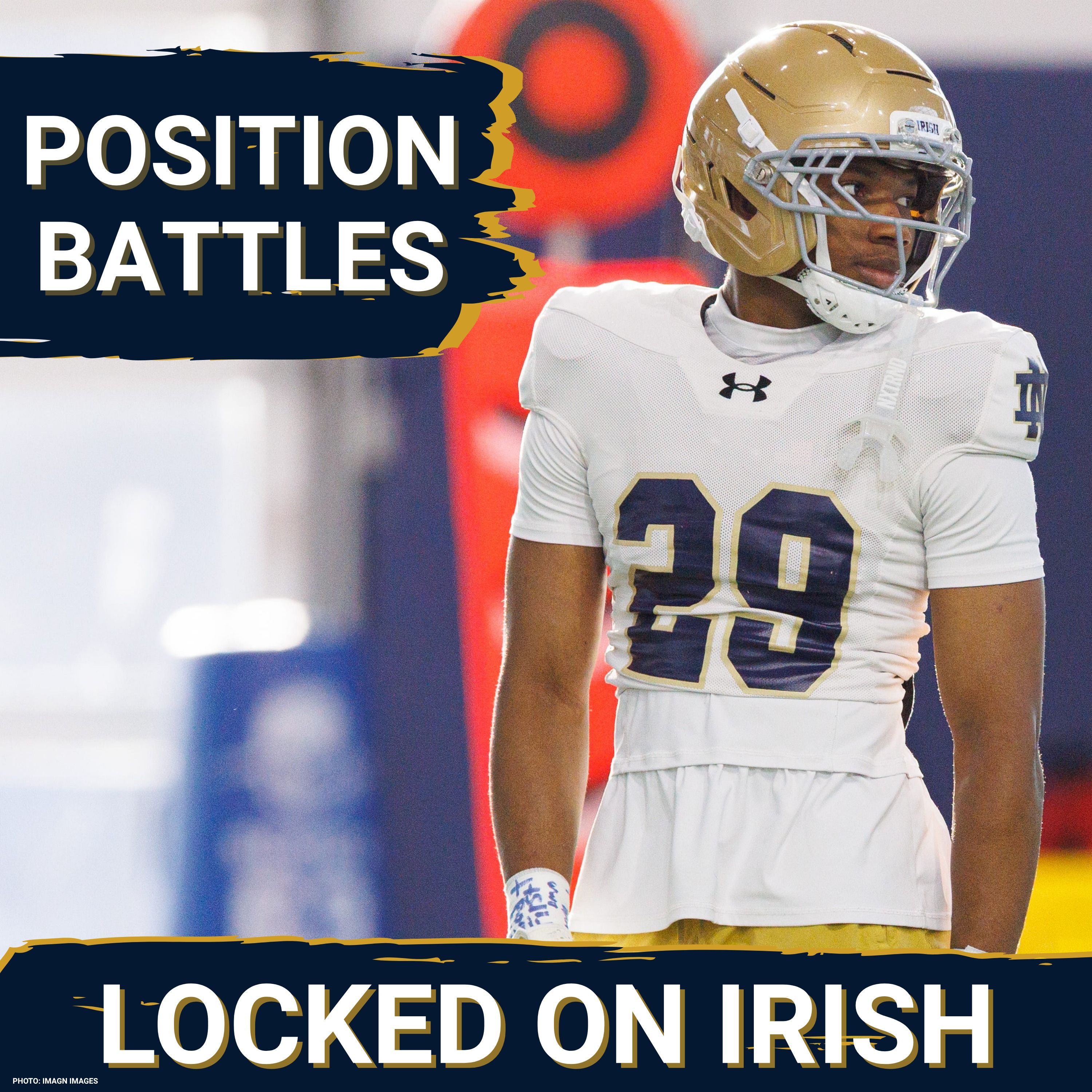 Marcus Freeman Reveals Notre Dame's Biggest Position Battles Entering Camp episode artwork