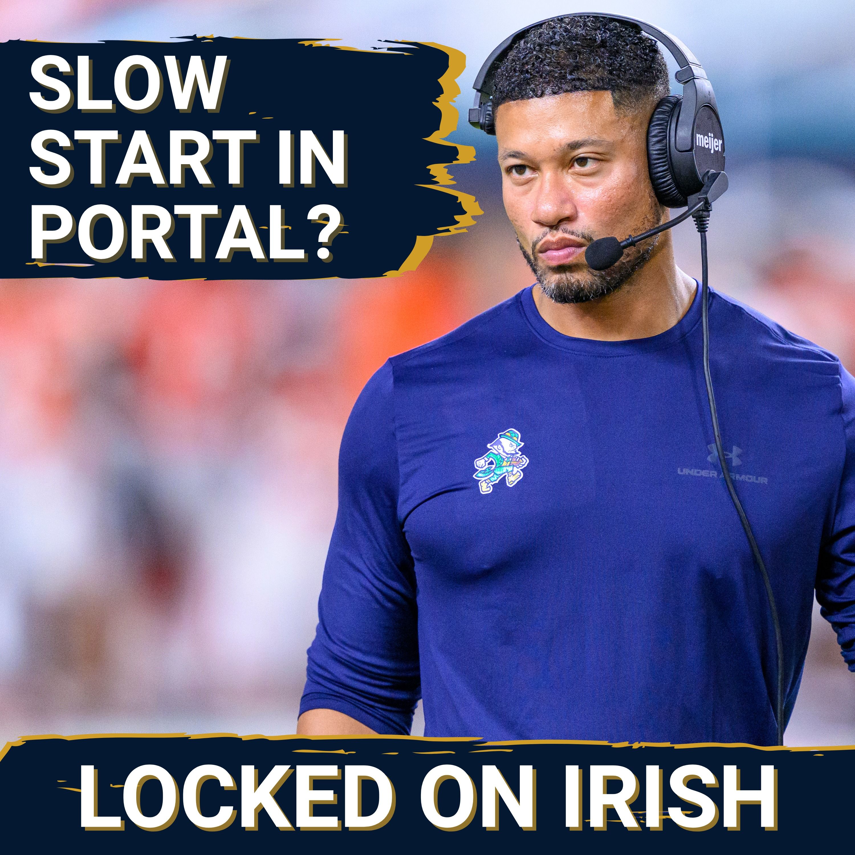Notre Dame Transfer Portal Reality Check With Brian Smith: Patience vs. Panic and What Comes Next