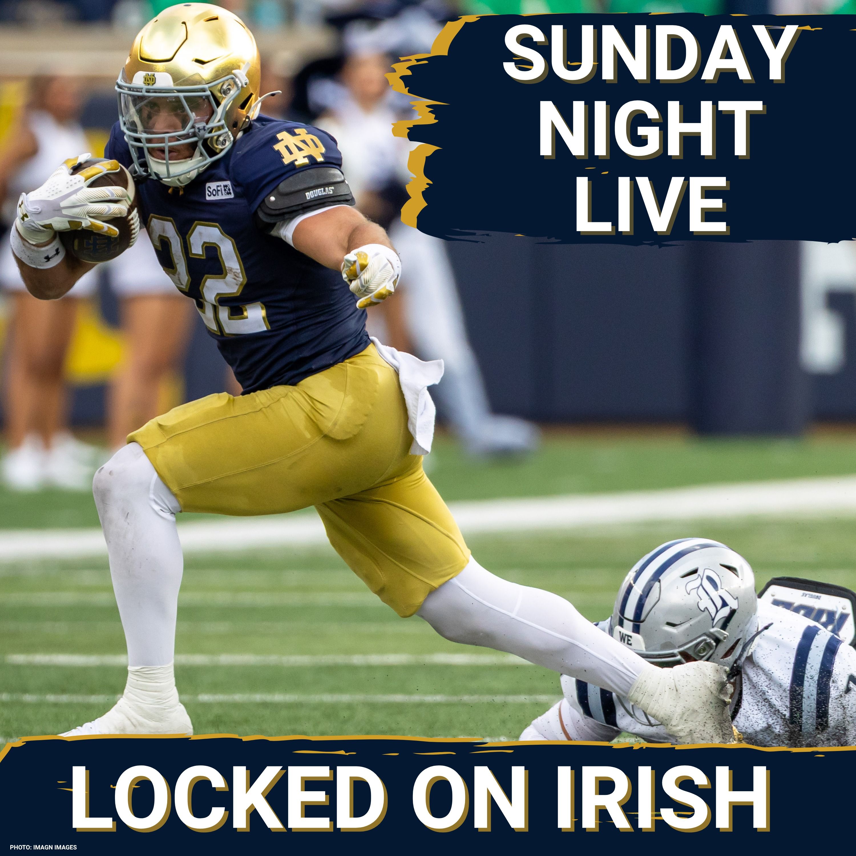 SUNDAY NIGHT LIVE: Notre Dame-Rice Takeaways, Running Game Concerns & Week 2 CFB Reaction episode artwork