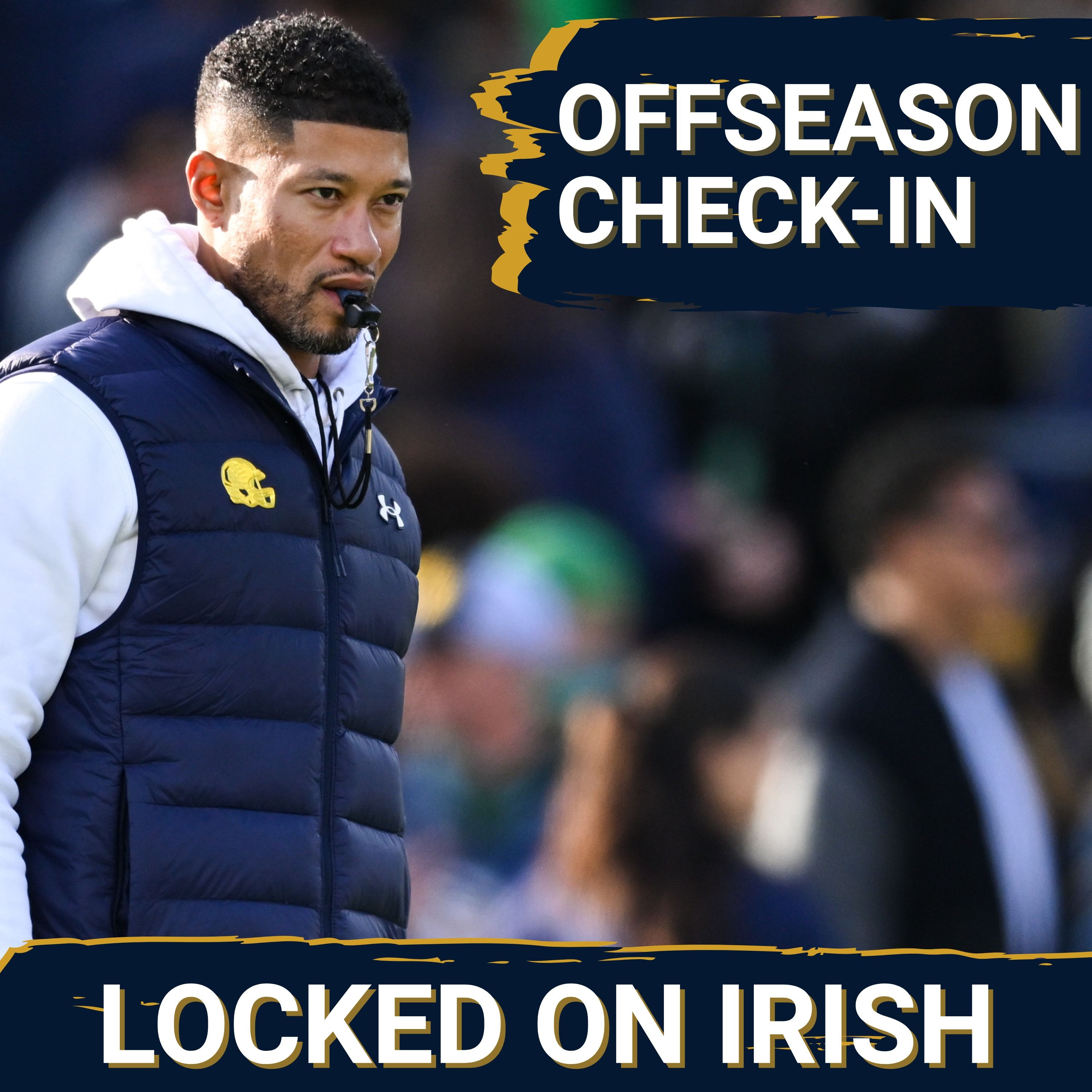 Luke Smith on Notre Dame’s Wild Offseason: Freeman’s Decision, Staff Shakeup, Portal Wins, and More