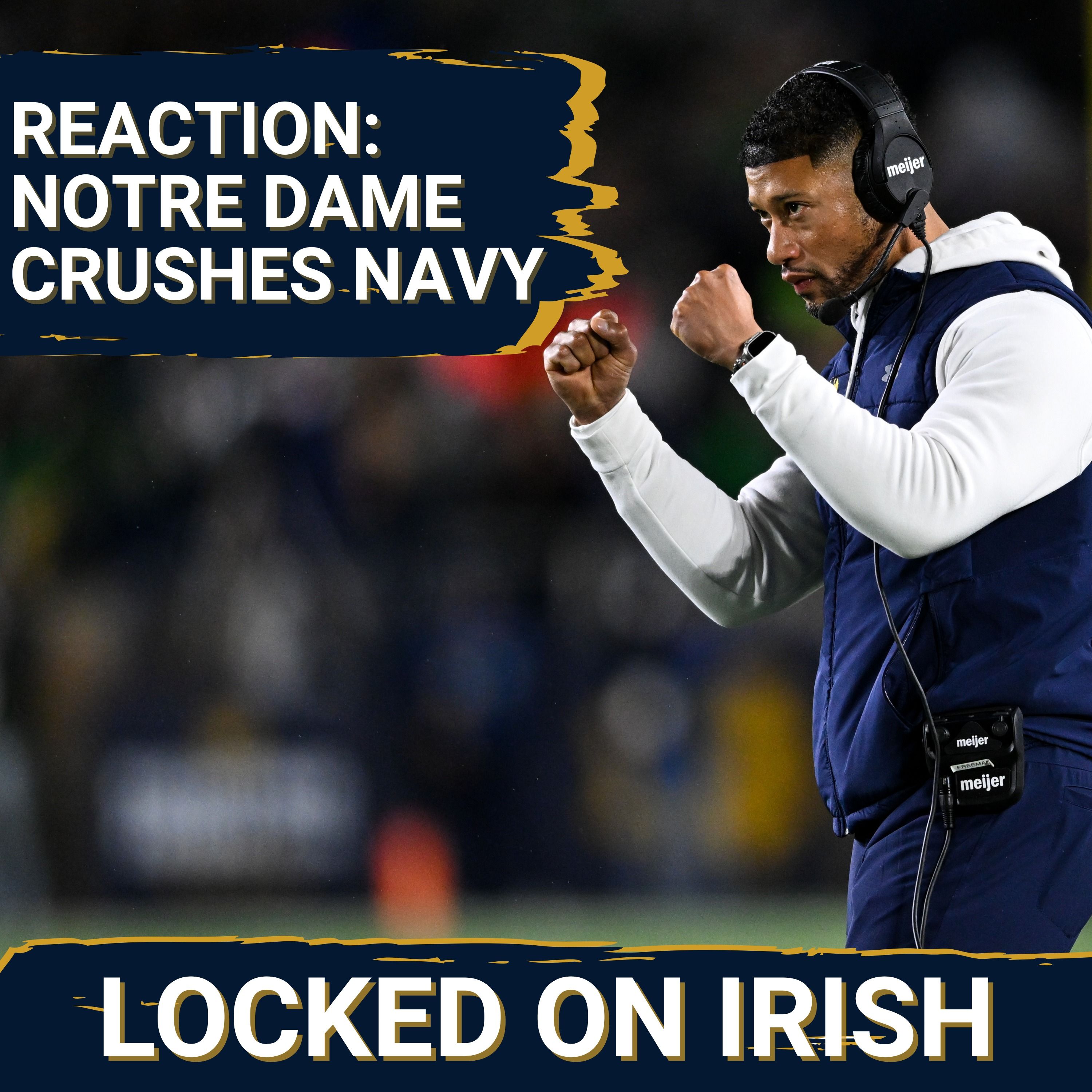 REACTION: Notre Dame Overpowers Navy 49-10 | SUNDAY NIGHT LIVE