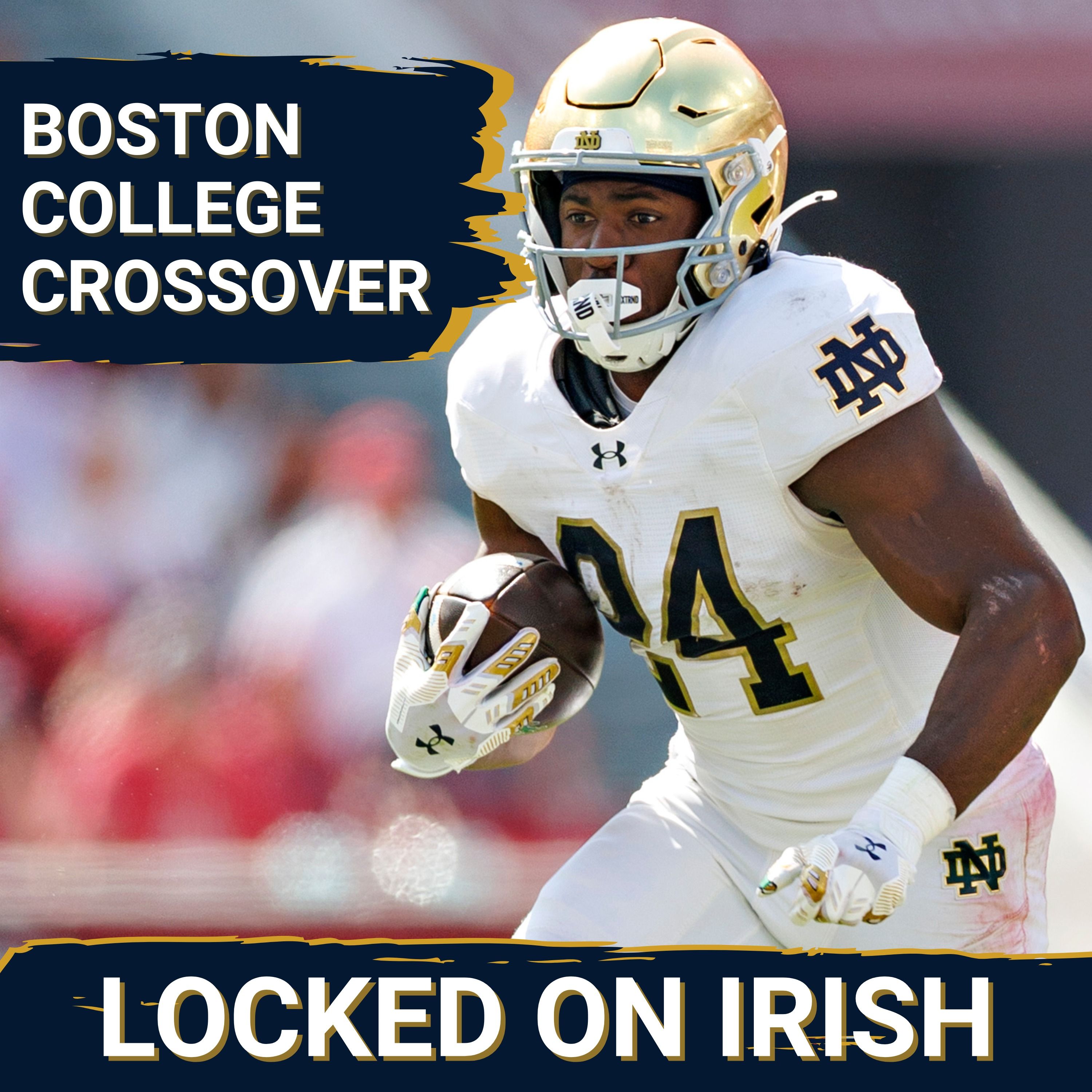 Notre Dame vs. Boston College Pregame Show | Crossover With Locked On Boston College