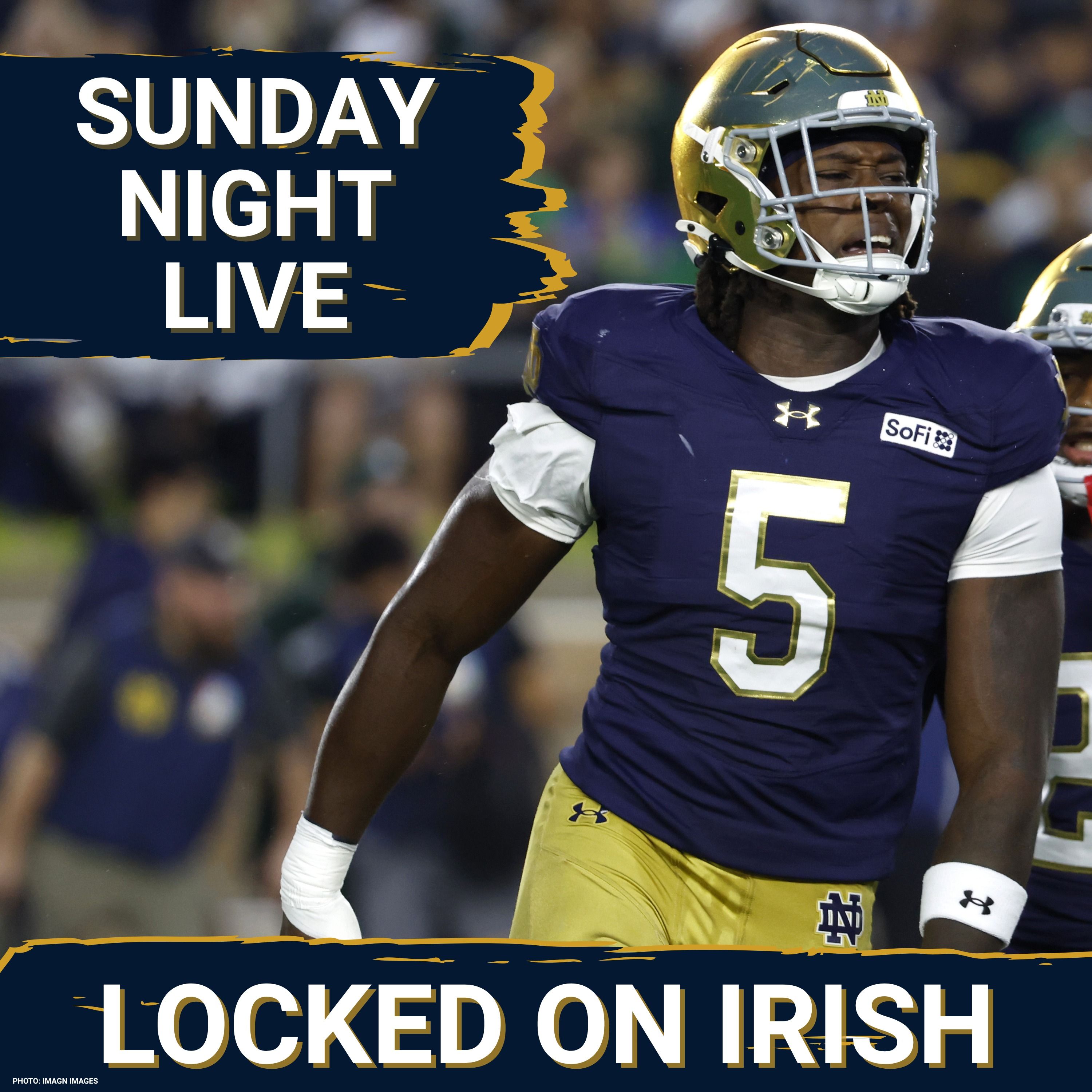 Notre Dame-Michigan State Takeaways: Irish Get A Wake Up Call, Now It’s Time To Improve | SUNDAY NIGHT LIVE episode artwork