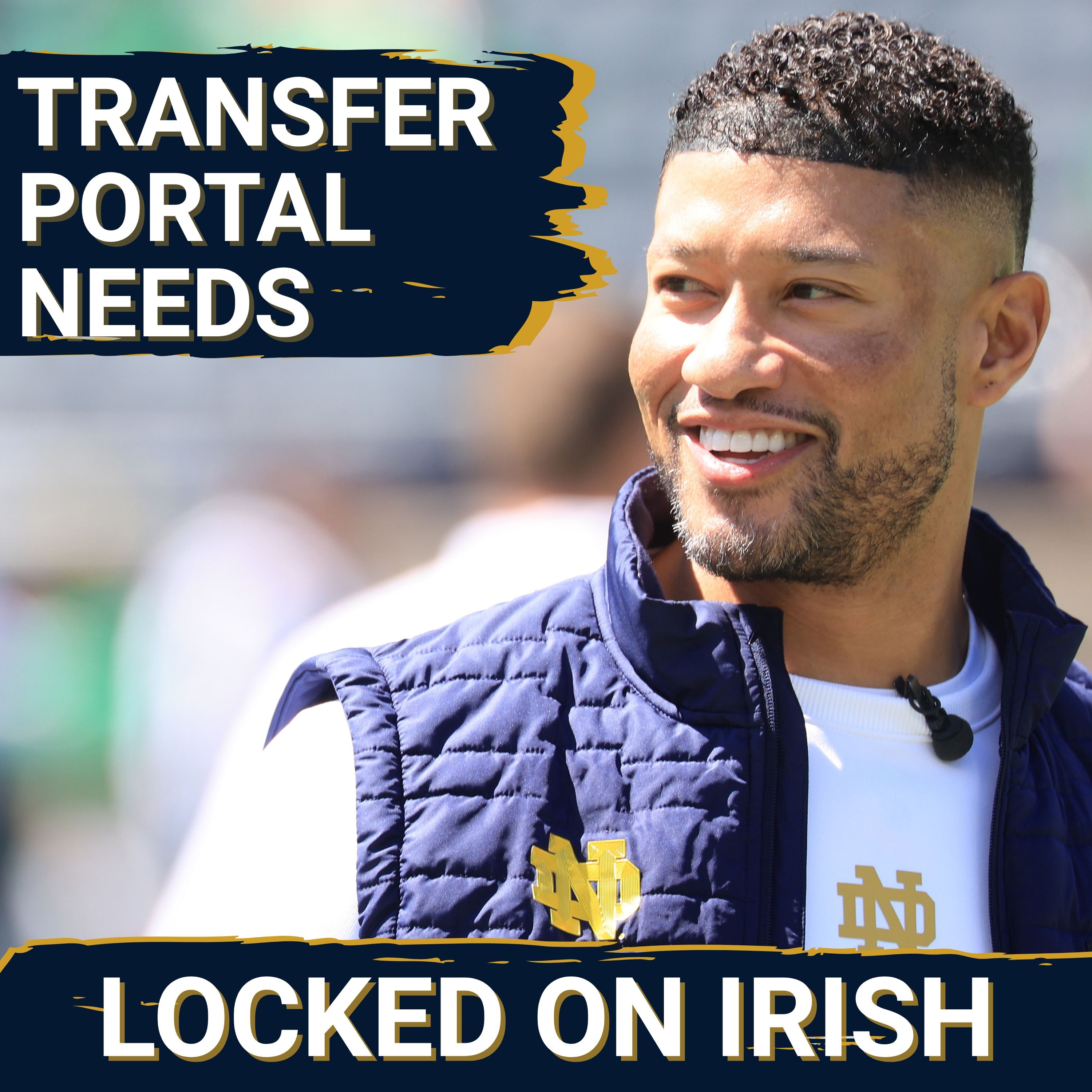 Notre Dame’s Biggest Needs in the Transfer Portal