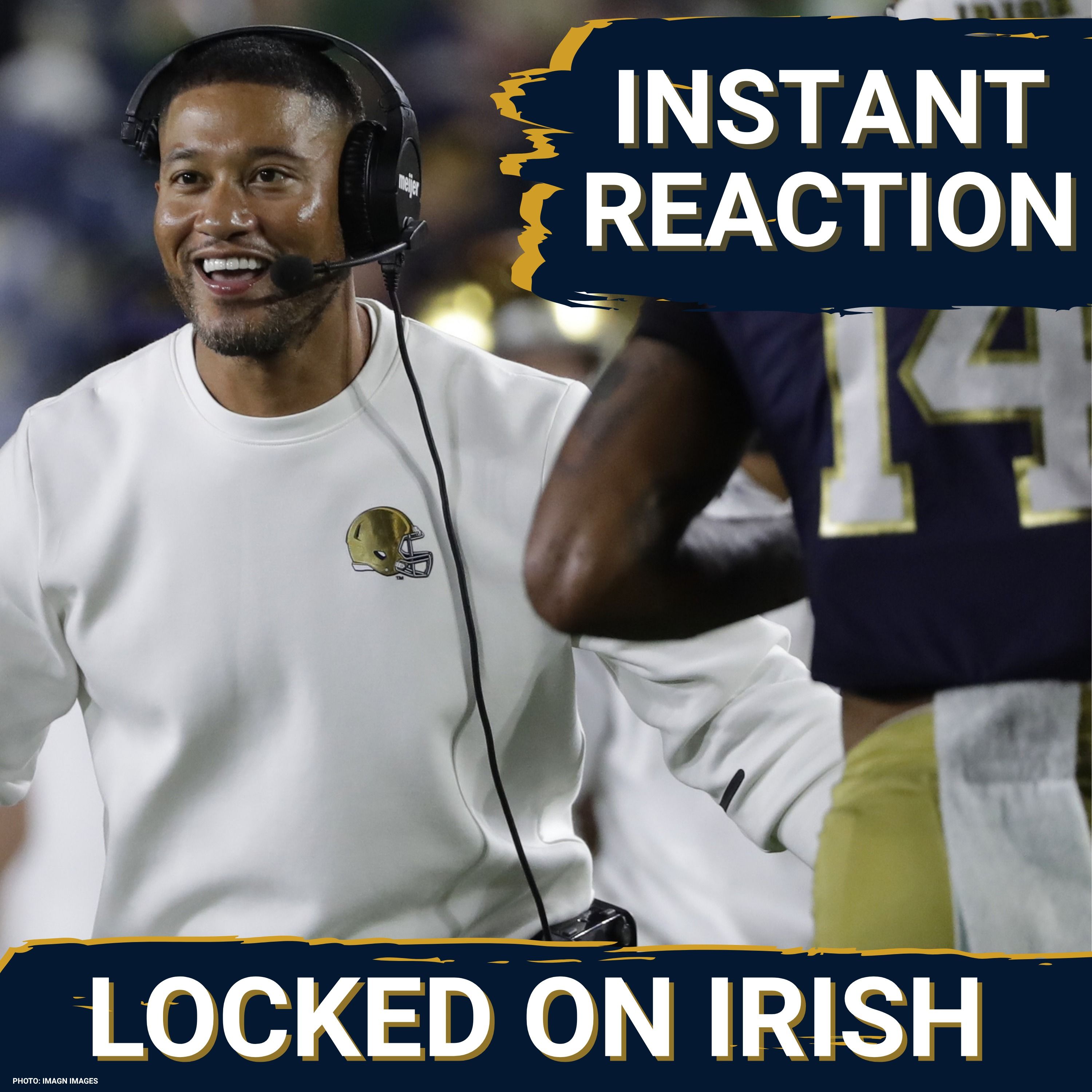 Instant Reaction: Marcus Freeman Reveals The Biggest Lessons From Notre Dame’s Win Over MSU episode artwork
