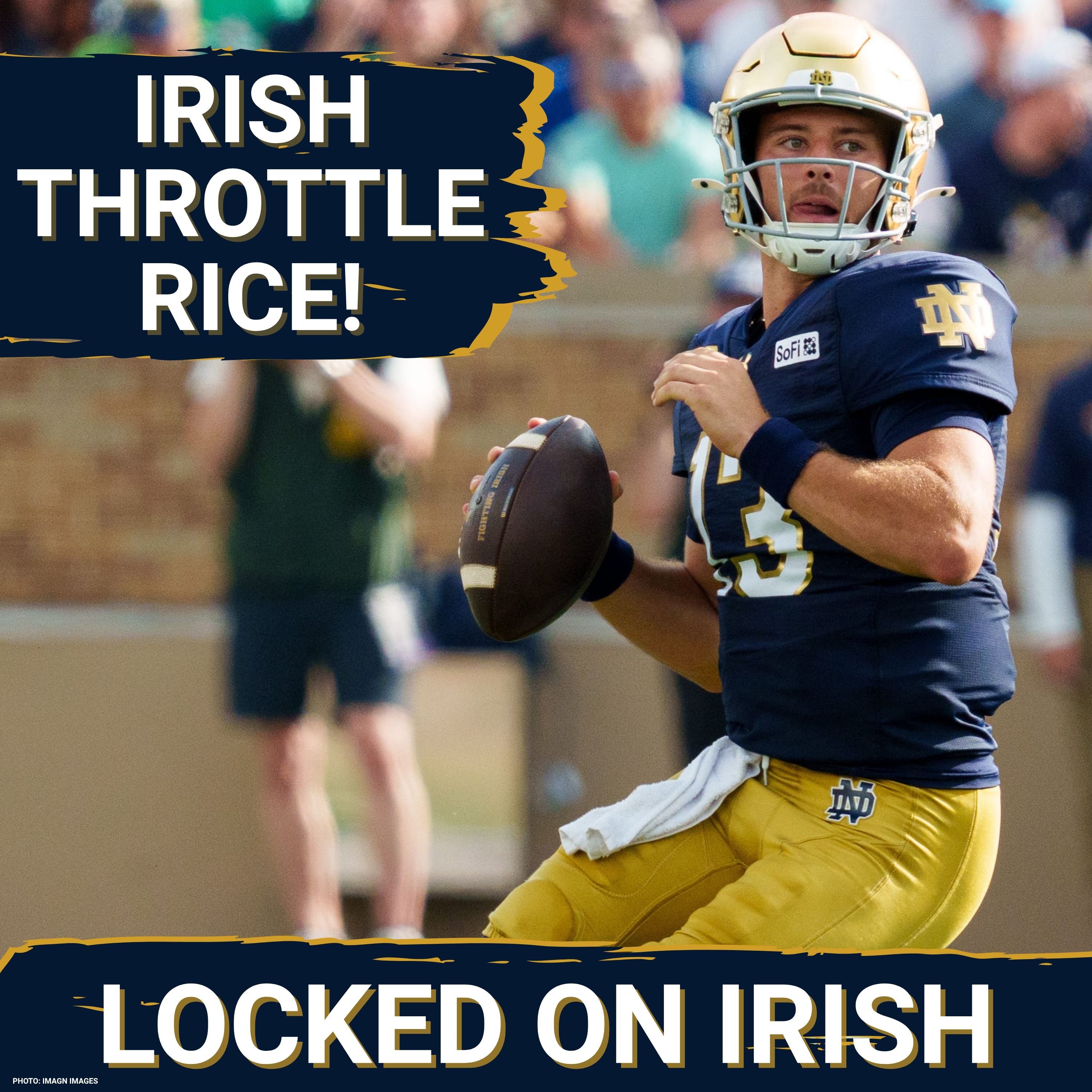 REACTION: Notre Dame Dominates Rice 52-0 episode artwork