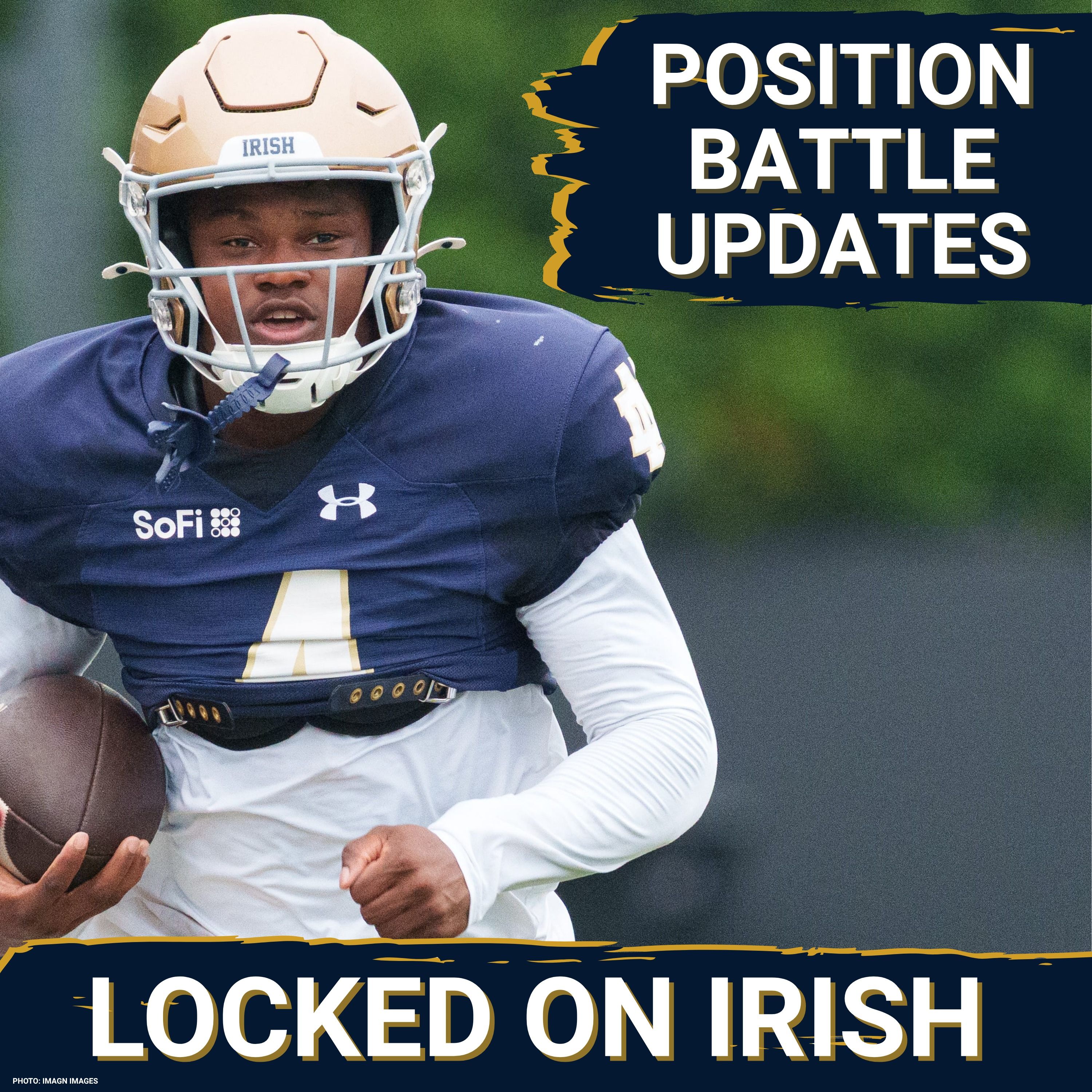 Notre Dame Position Battle Updates: Offensive Line, Wide Receiver, Secondary, Backup QB & Running Back episode artwork
