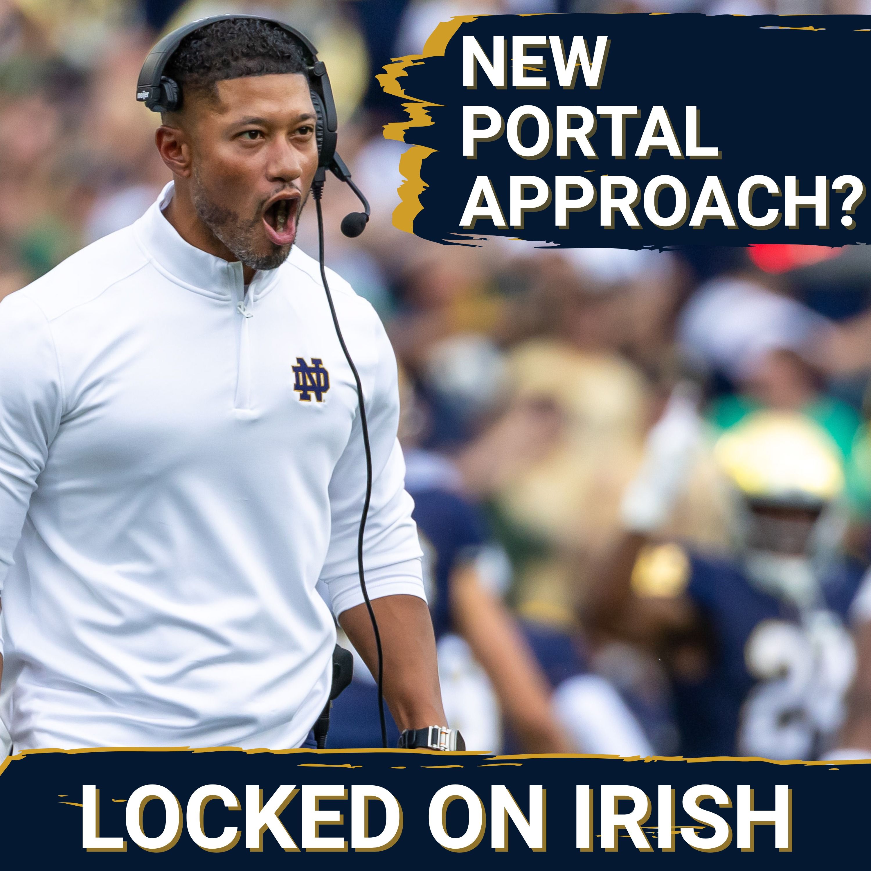 Locked On Irish - Daily Podcast On Notre Dame Fighting Irish Football & Basketball