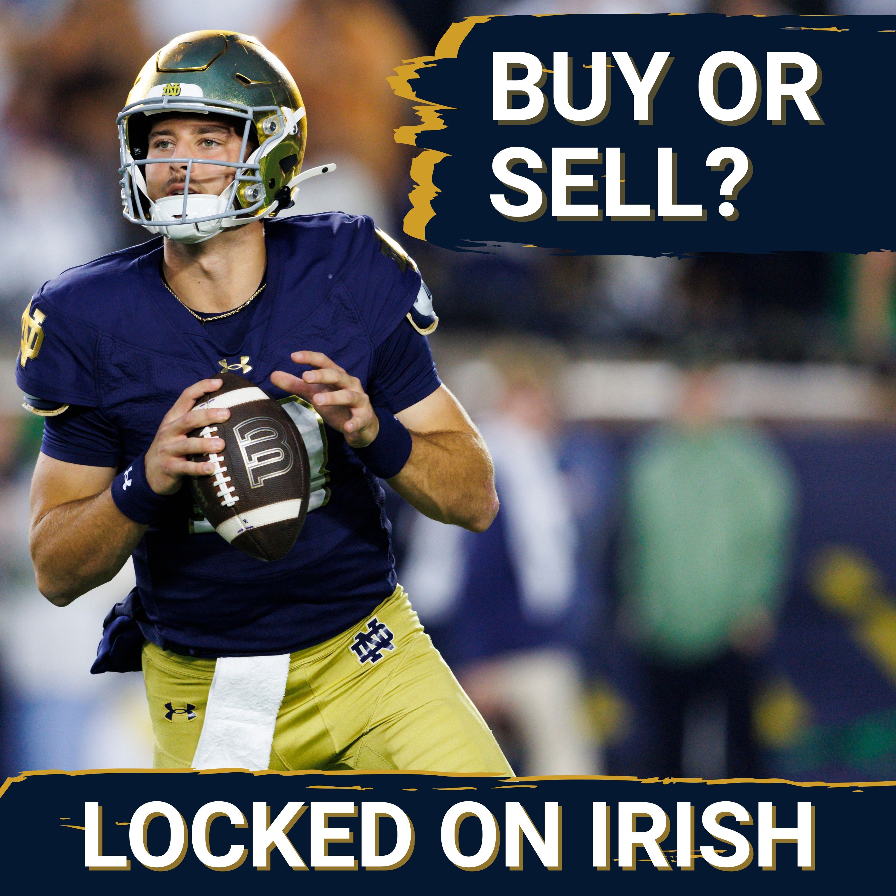 Buy/Sell/Hold Notre Dame in 2026 and Beyond with Luke Smith