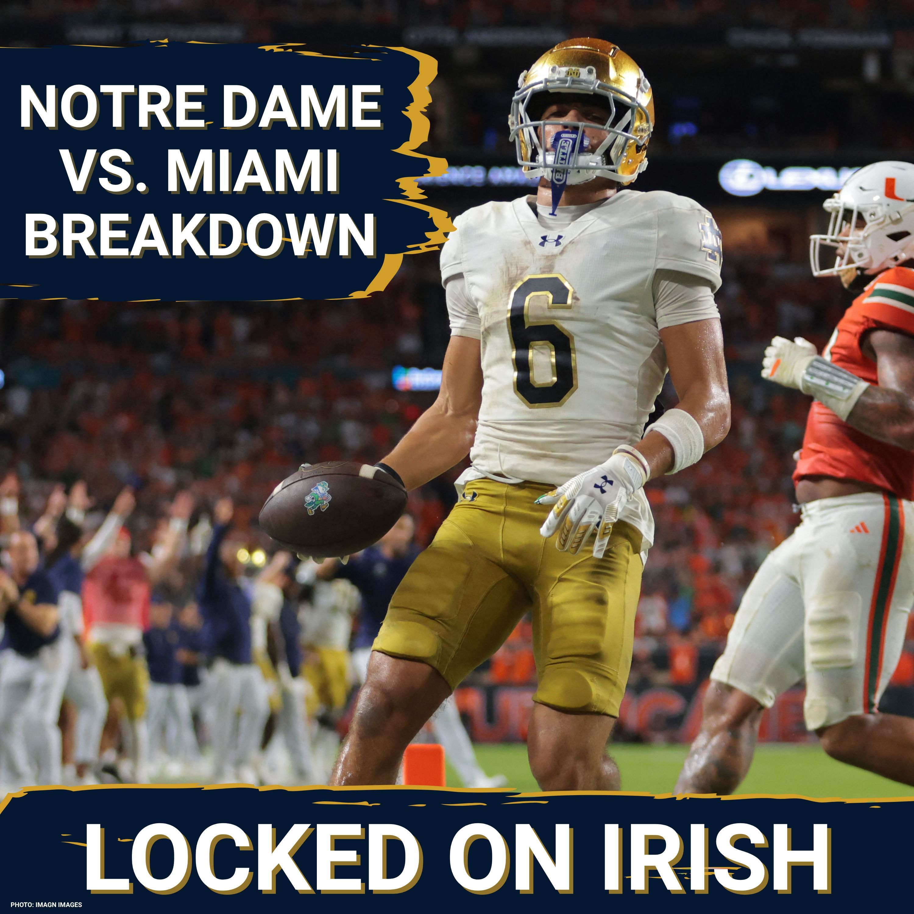 Bonus Episode With Locked On College Football: Notre Dame vs. Miami Breakdown & Identifying 2026 National Title Contenders