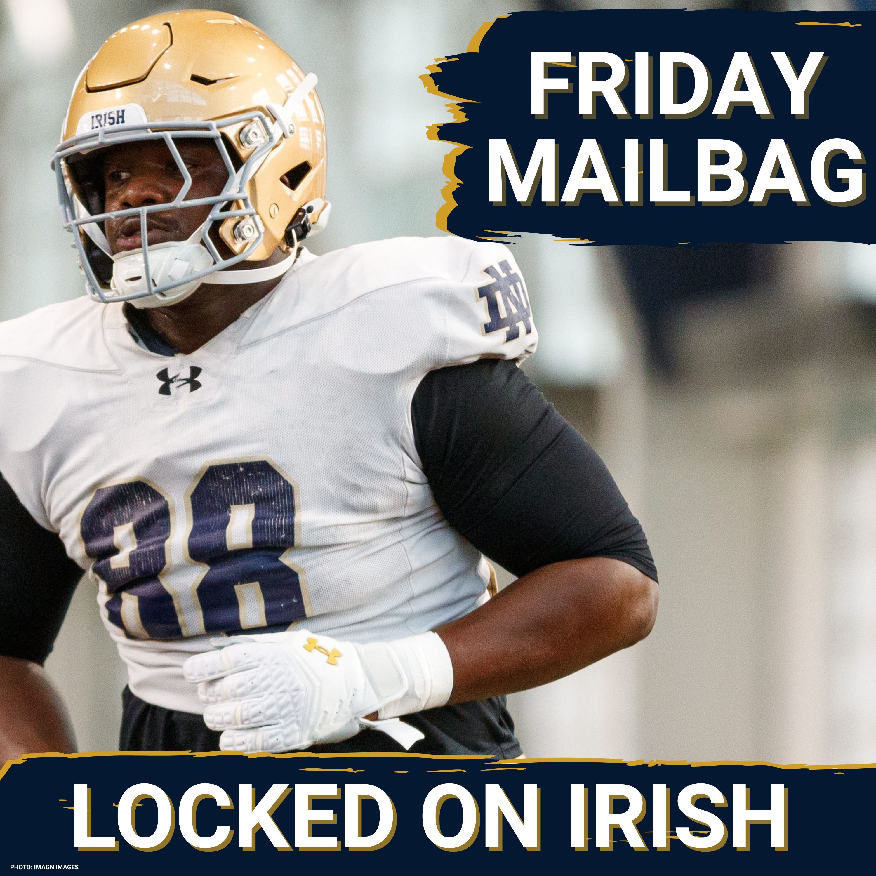Mailbag! Training Camp Surprises, Most Exciting Matchups, Player Projections, and Stephen A. Smith Speaks to ND episode artwork